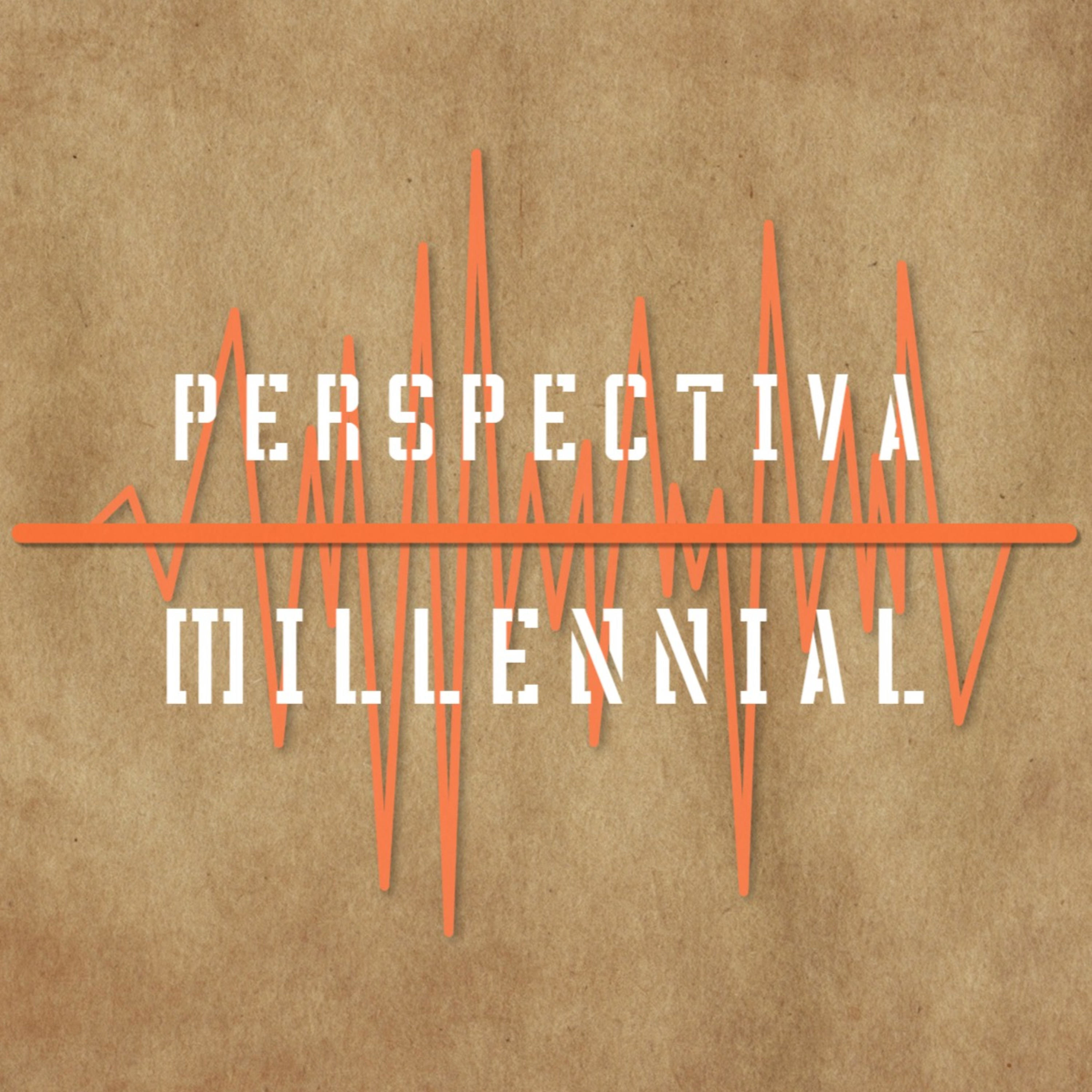 Perspectiva Millennial podcast artwork