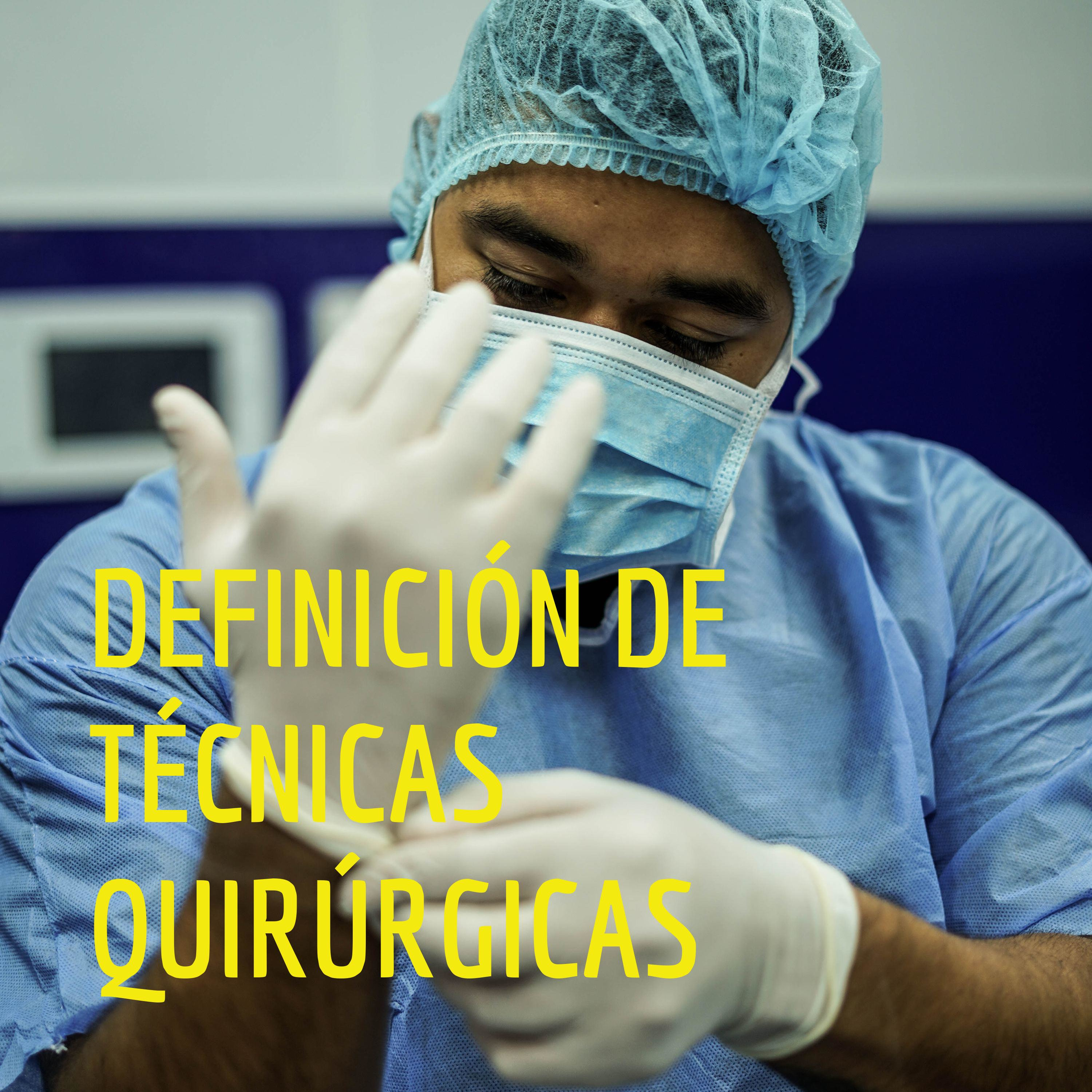 DEFINICIÓN DE TÉCNICAS QUIRÚRGICAS cover art