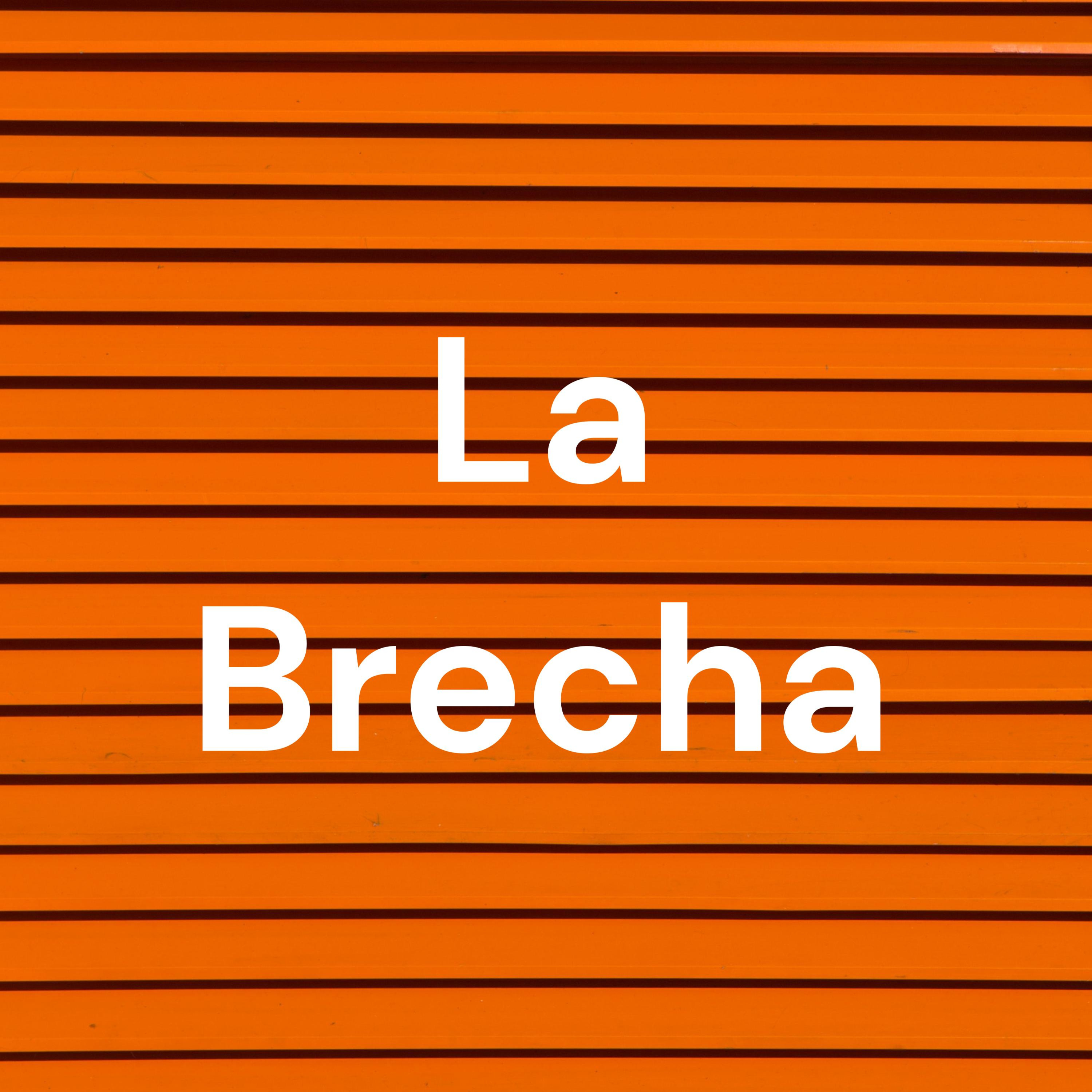 La Brecha