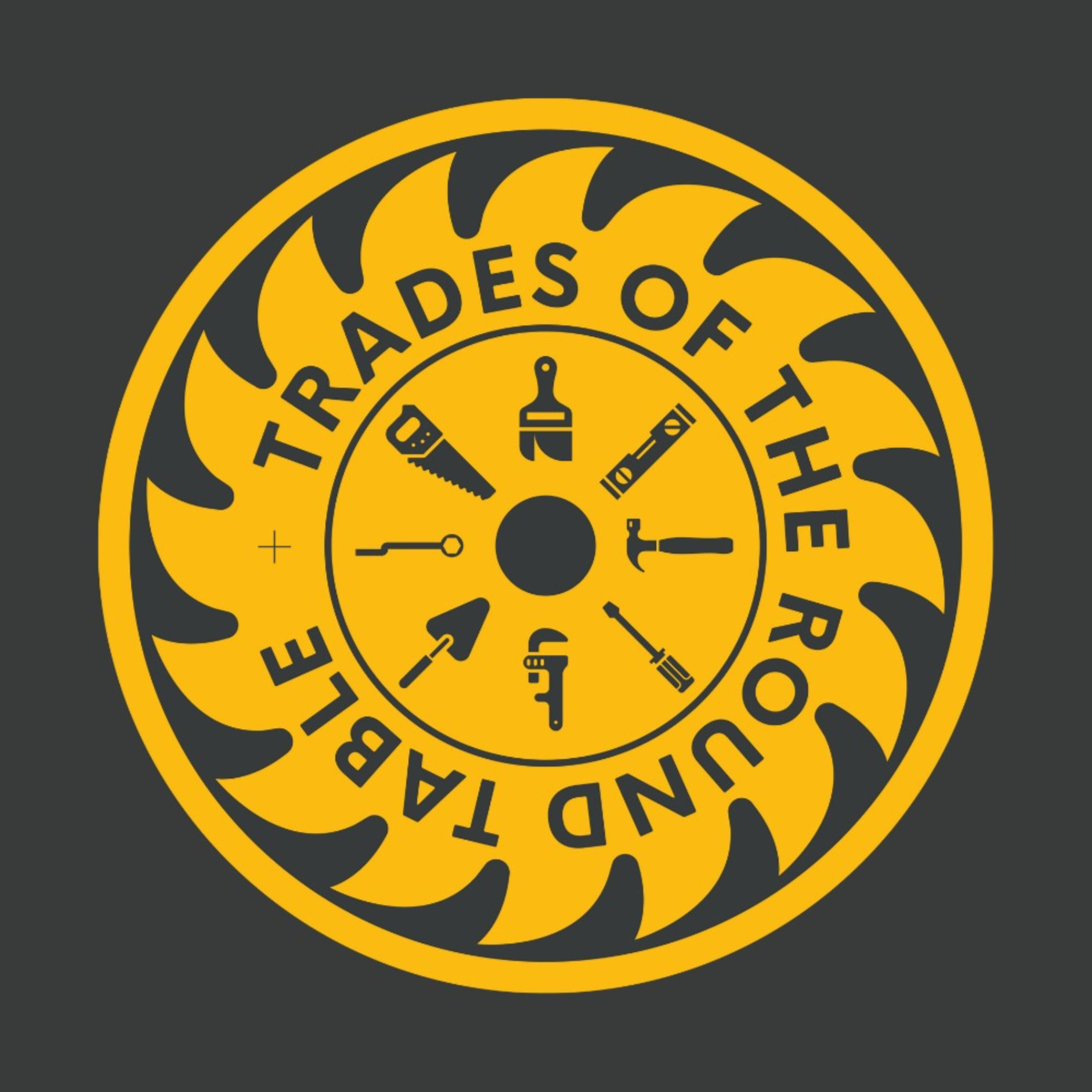 Trades of the Round Table