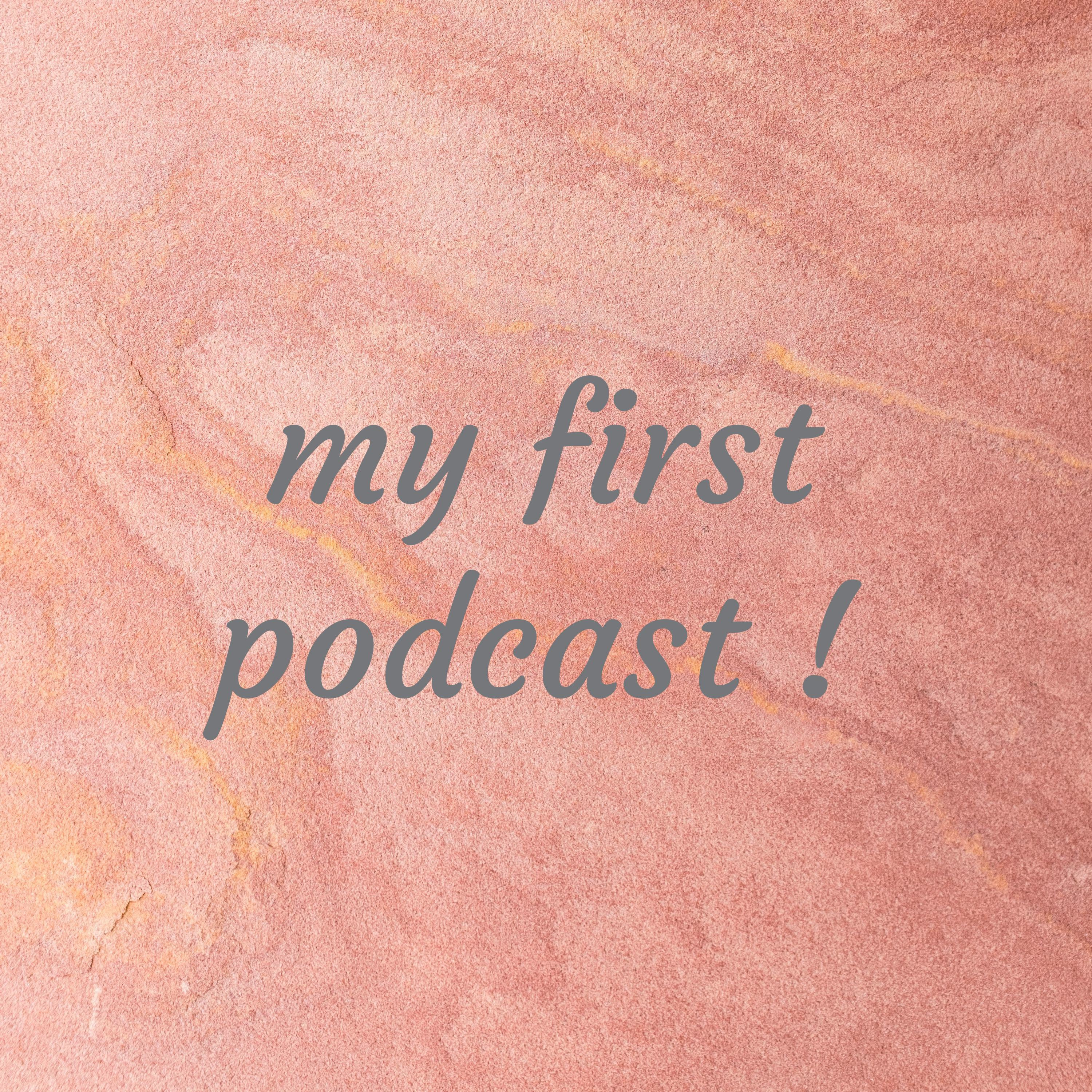 my first podcast !