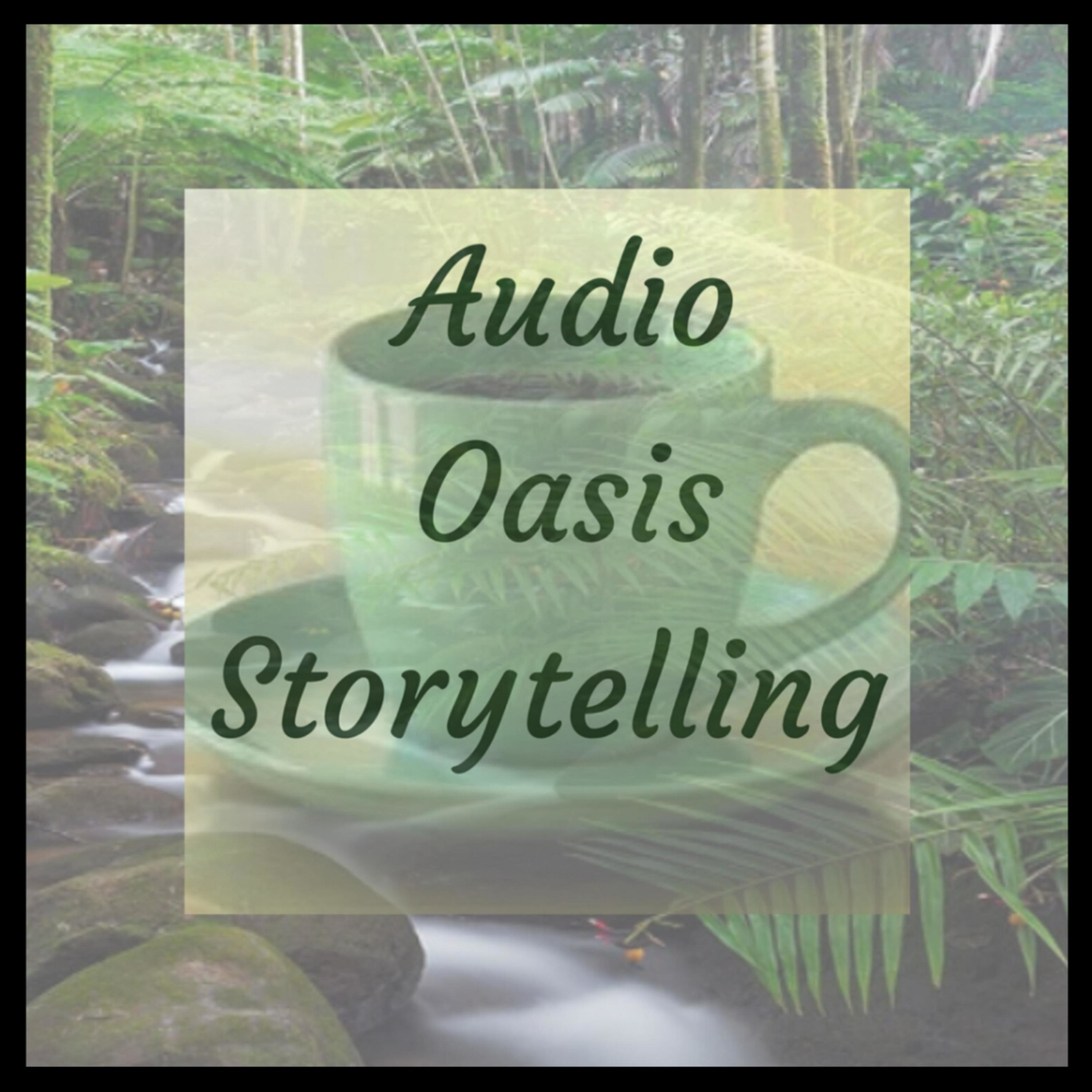 Audio Oasis Storytelling