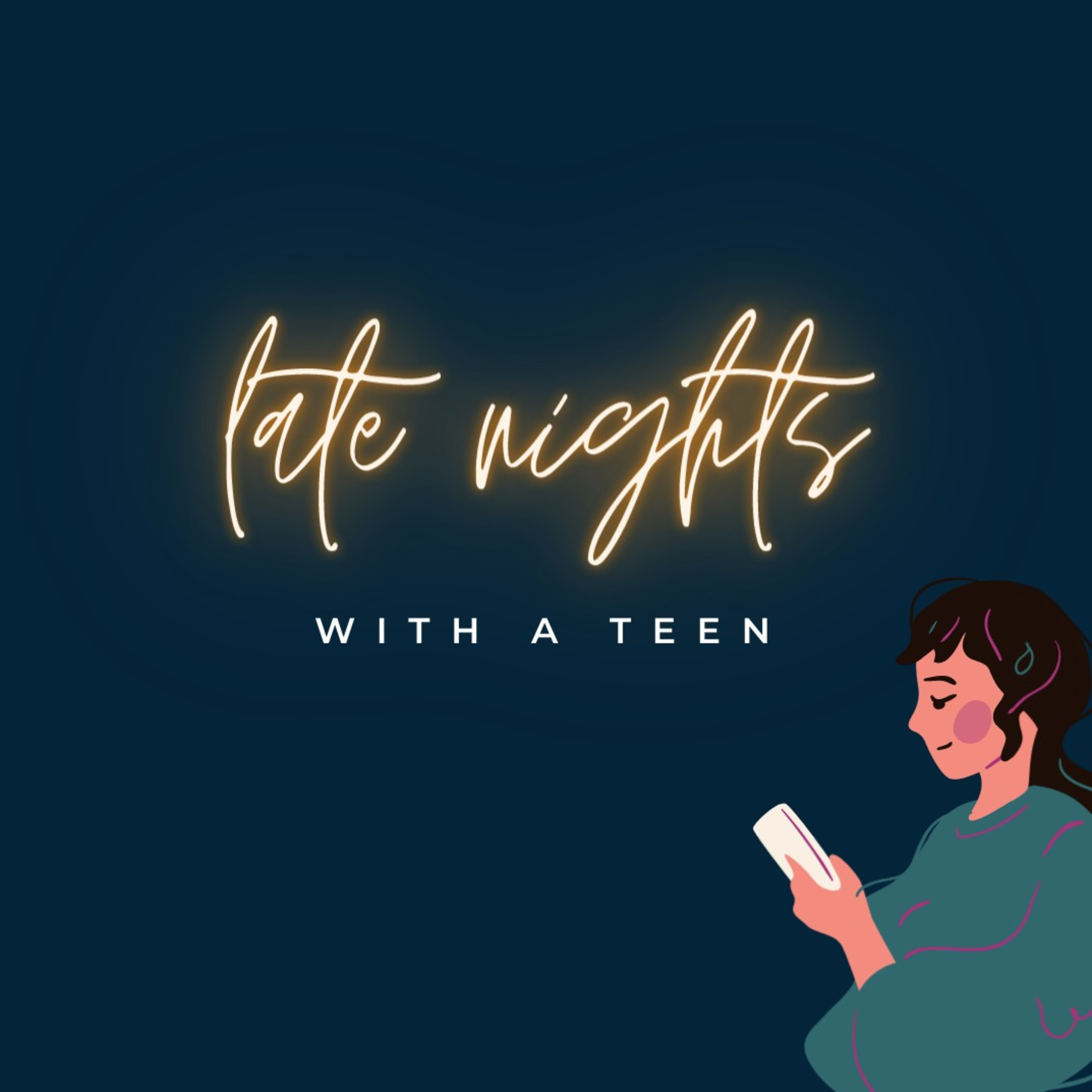 Late Nights With A Teen cover art