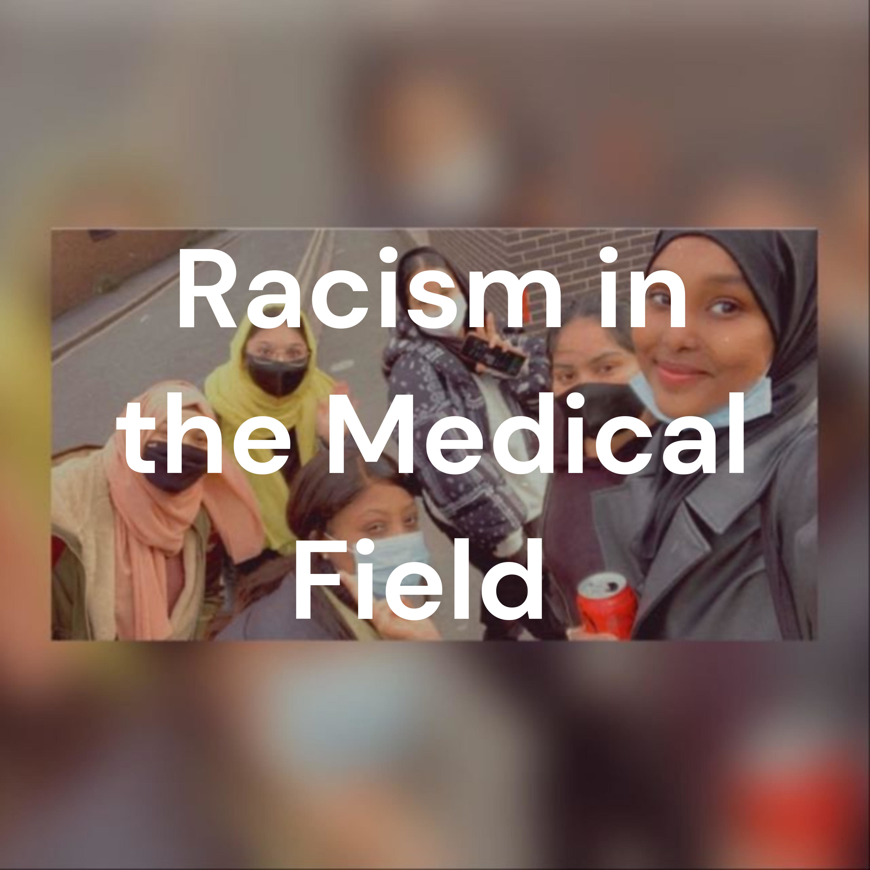 Racism in the Medical Field cover art