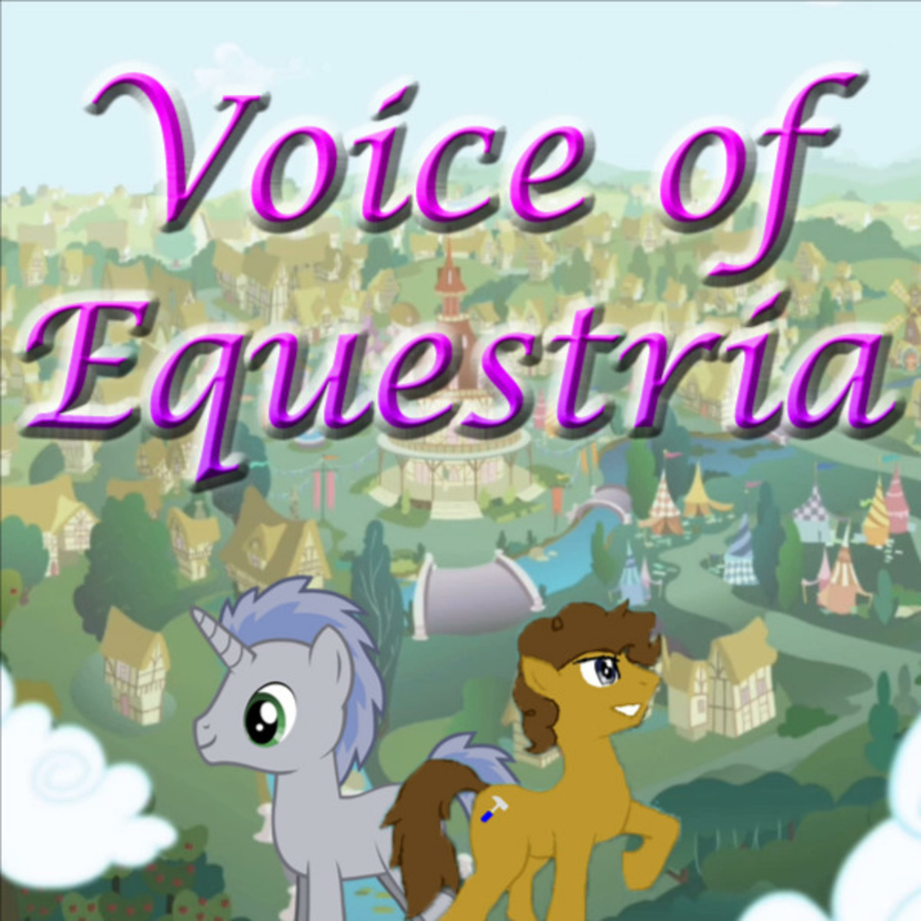 Voice of Equestria (ARCHIVE)