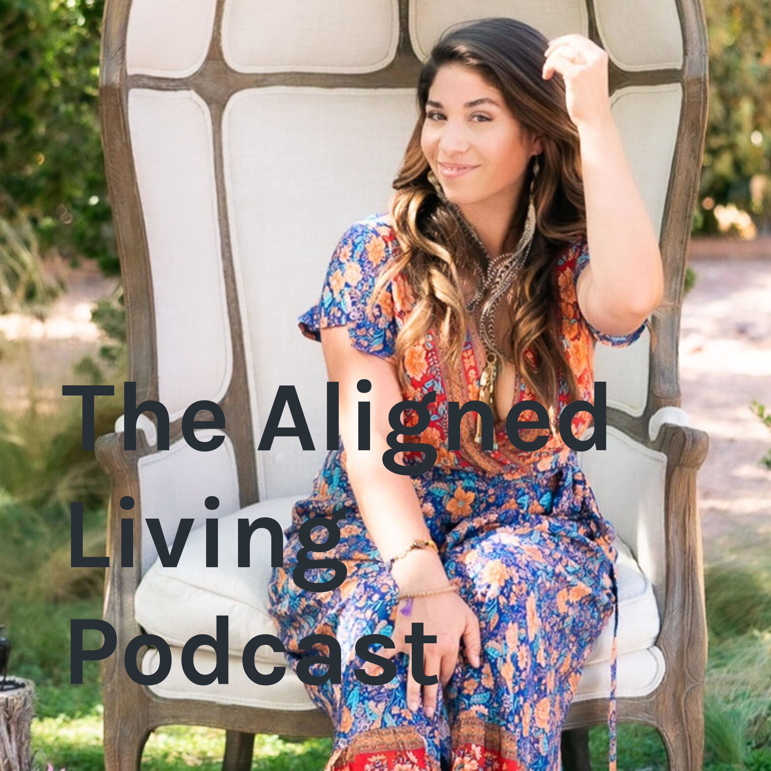 The Aligned Living Podcast