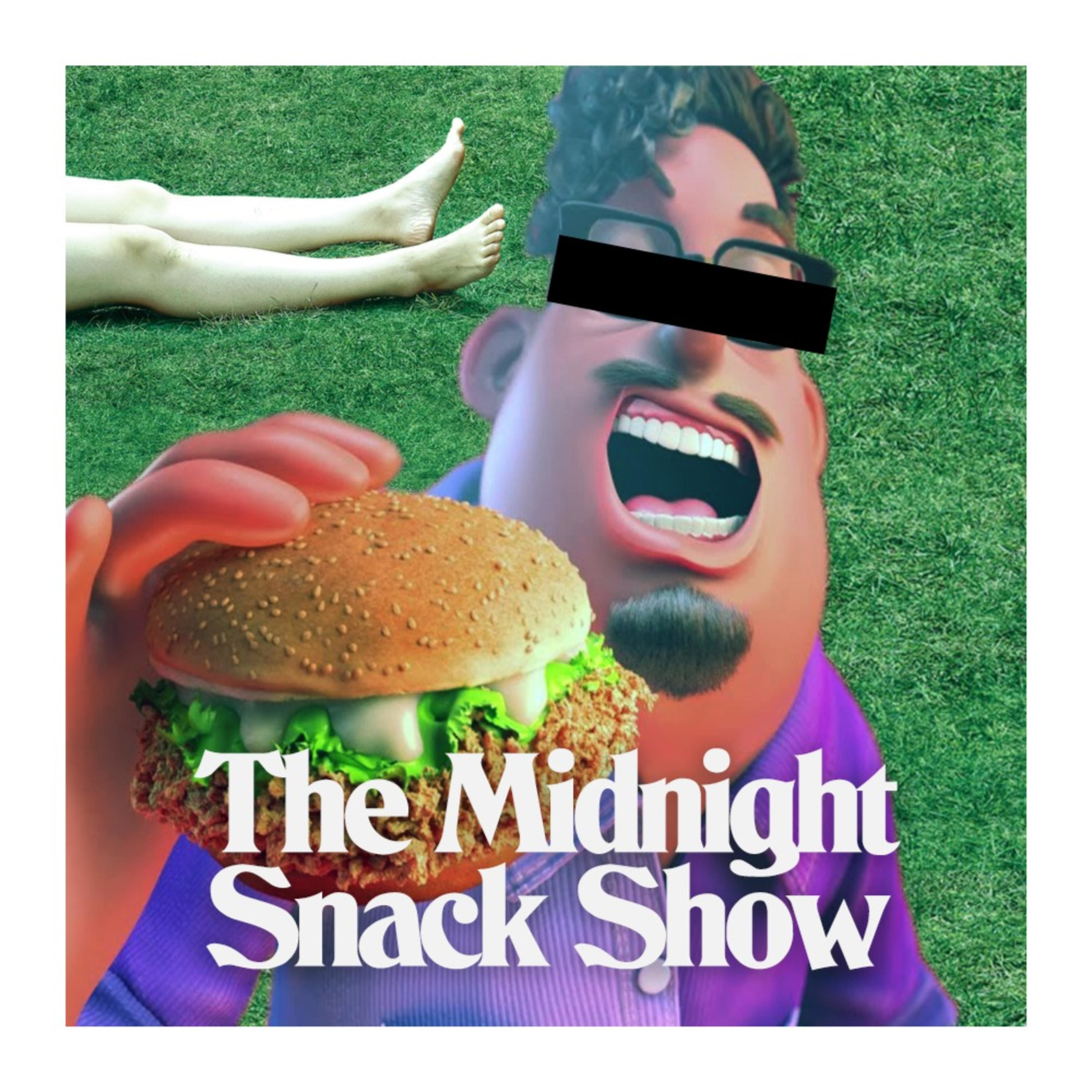 The Midnight Snack Show