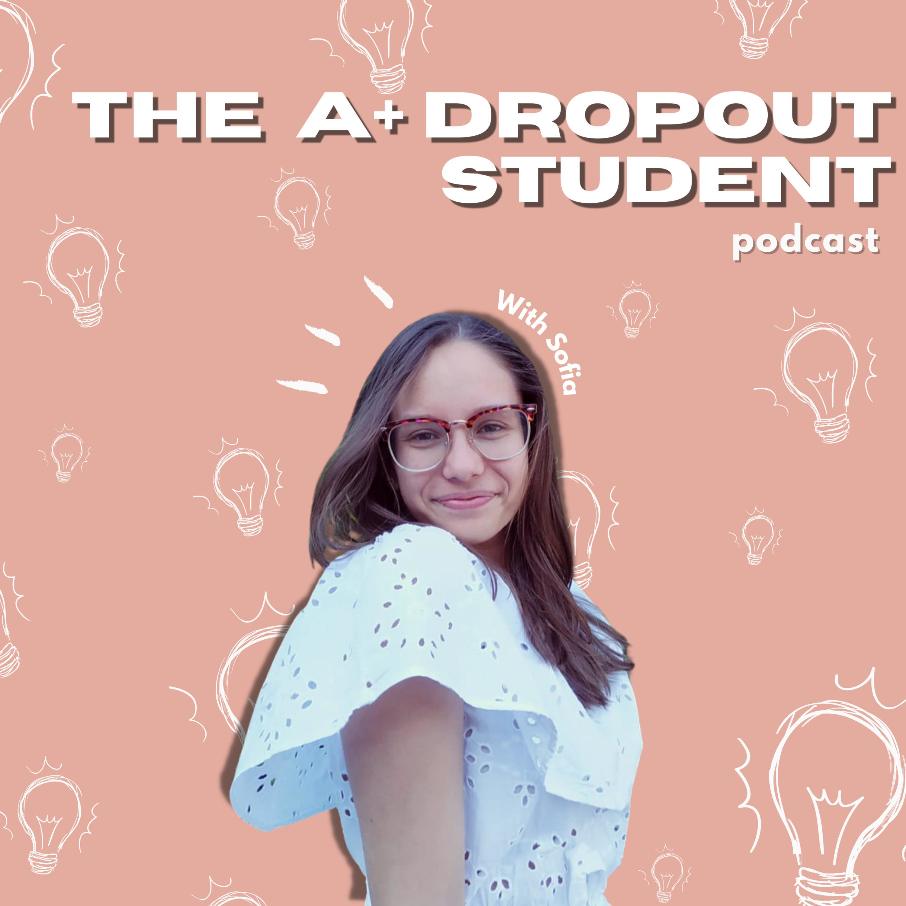 The A+ Dropout Student