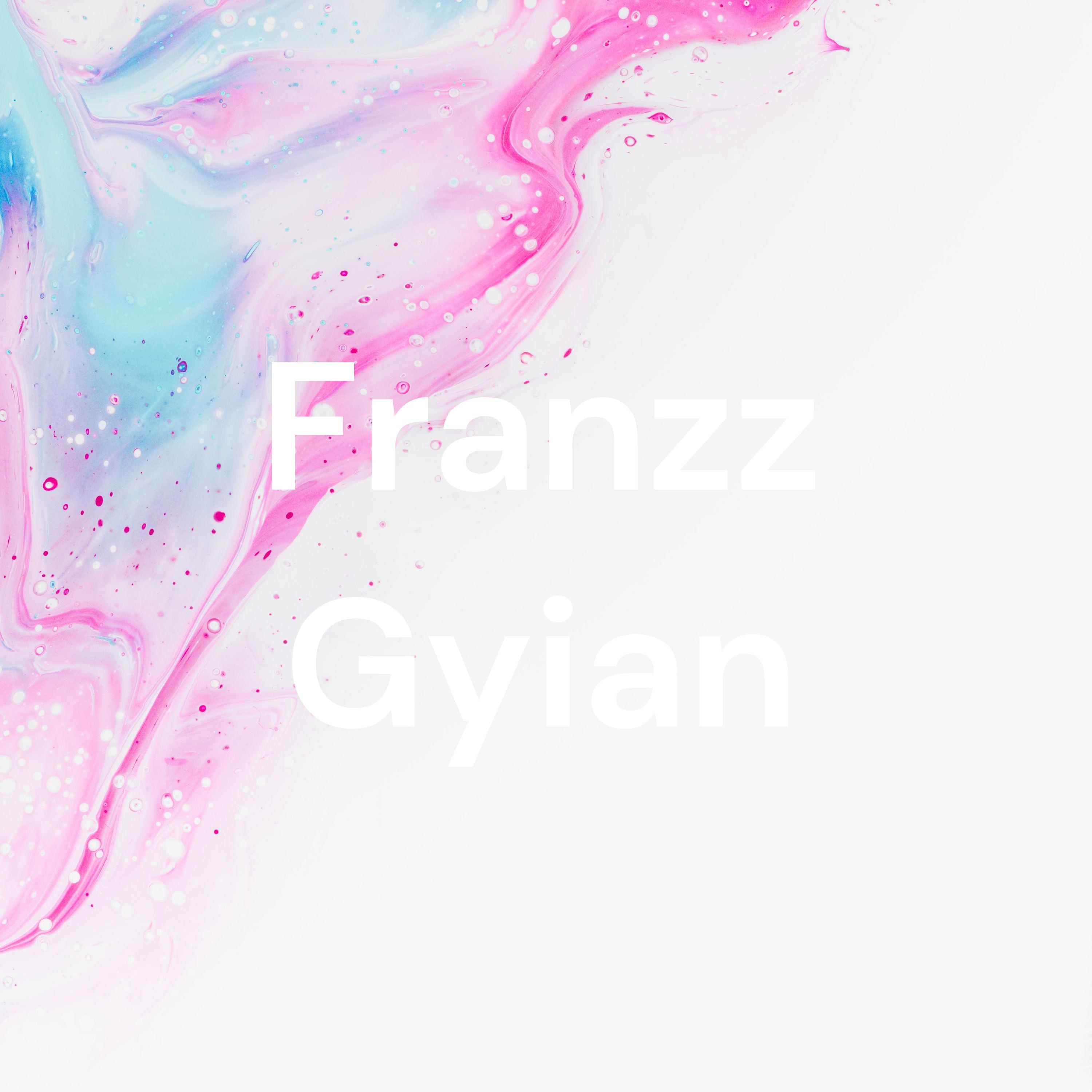 Franzz Gyian
