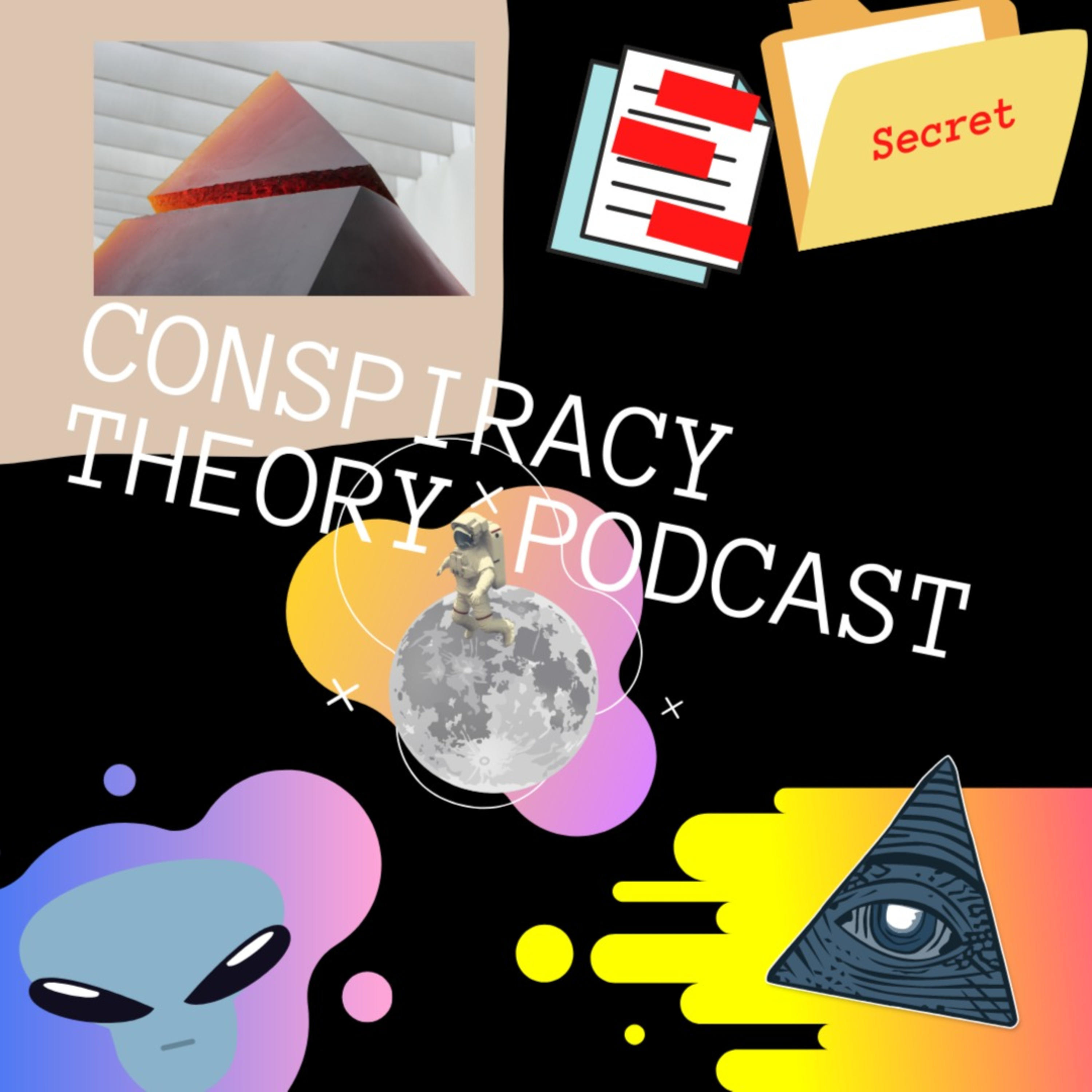 Conspiracy theories podcast