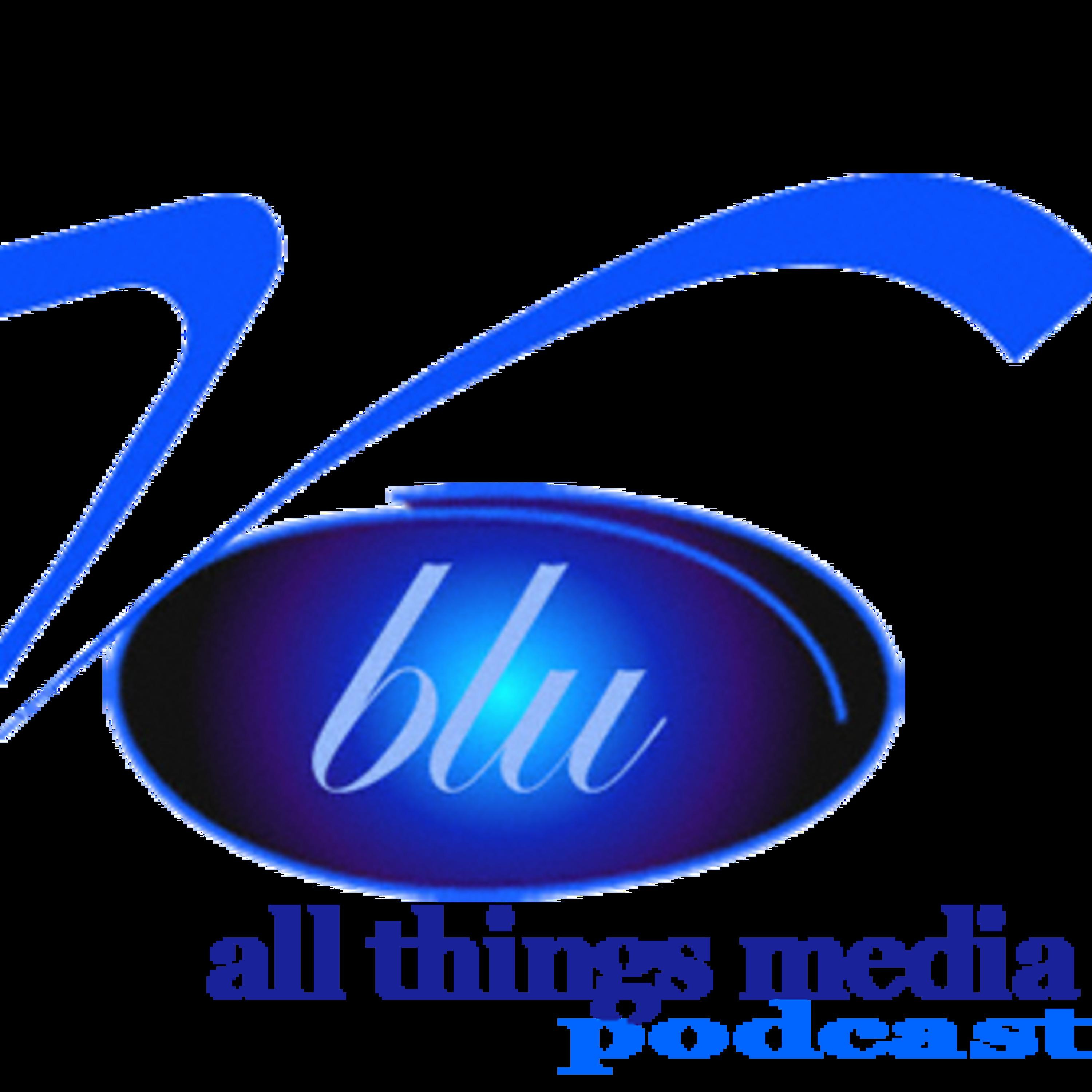 "all things media"