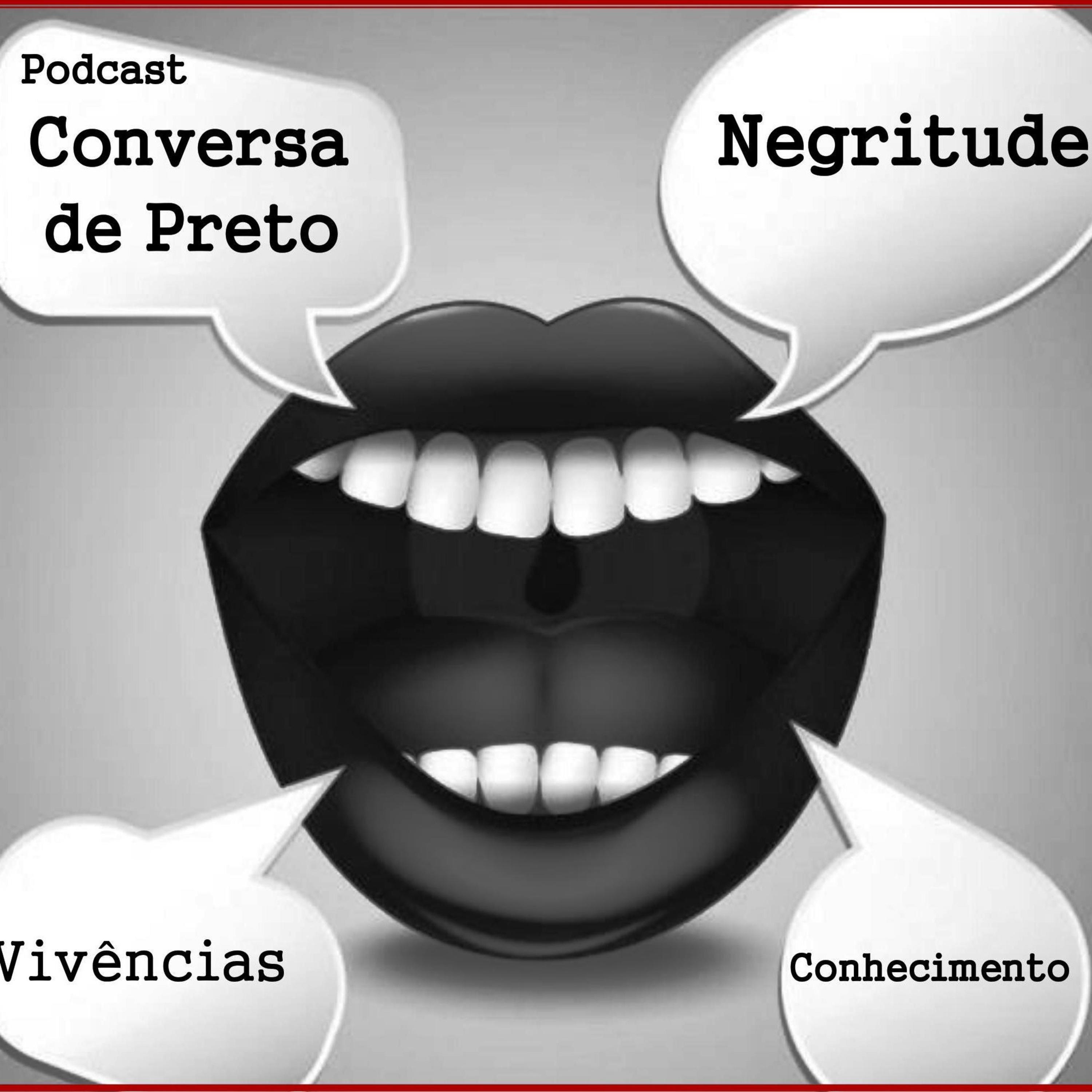 Conversa de Preto podcast artwork