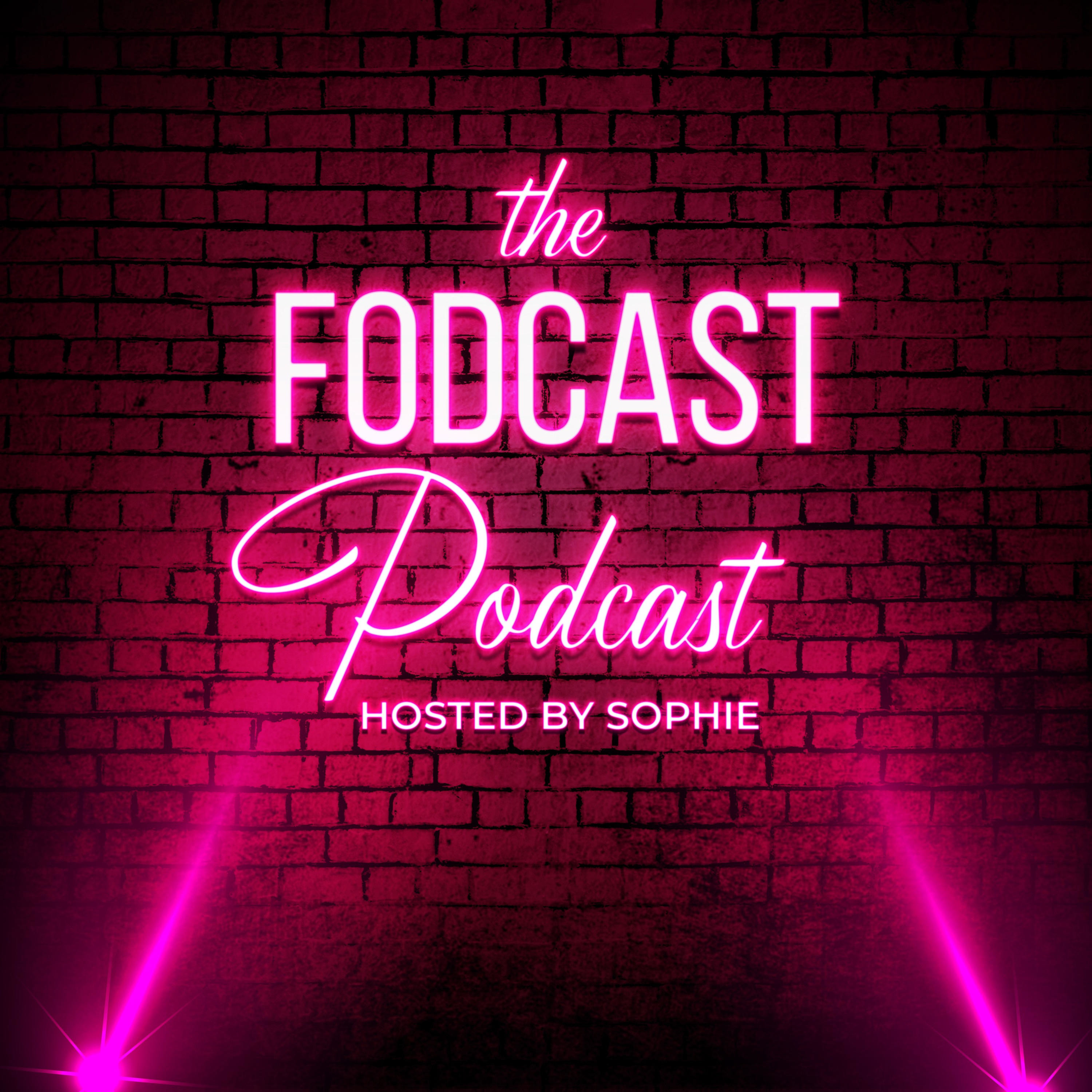 The Fodcast Podcast