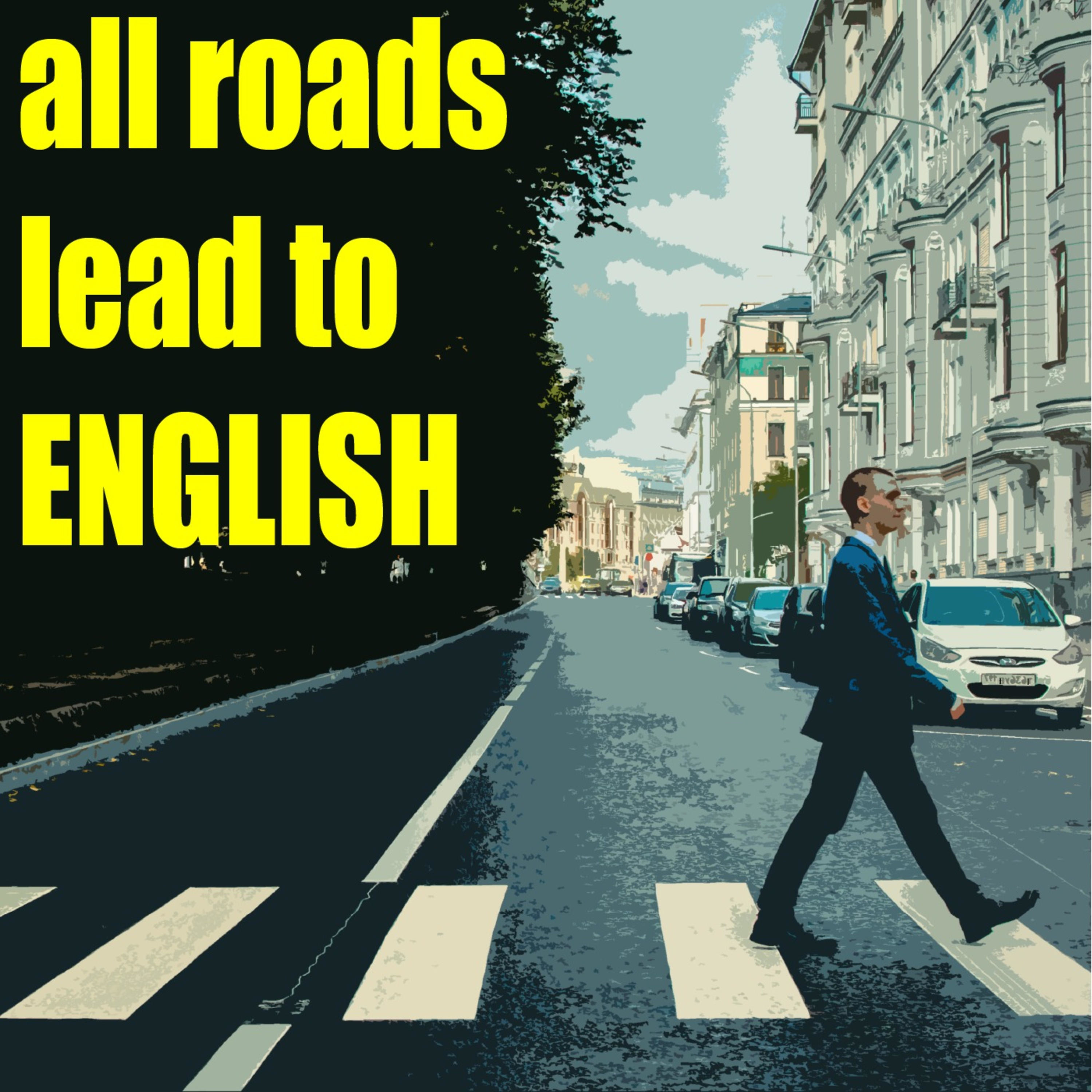 All roads lead to English