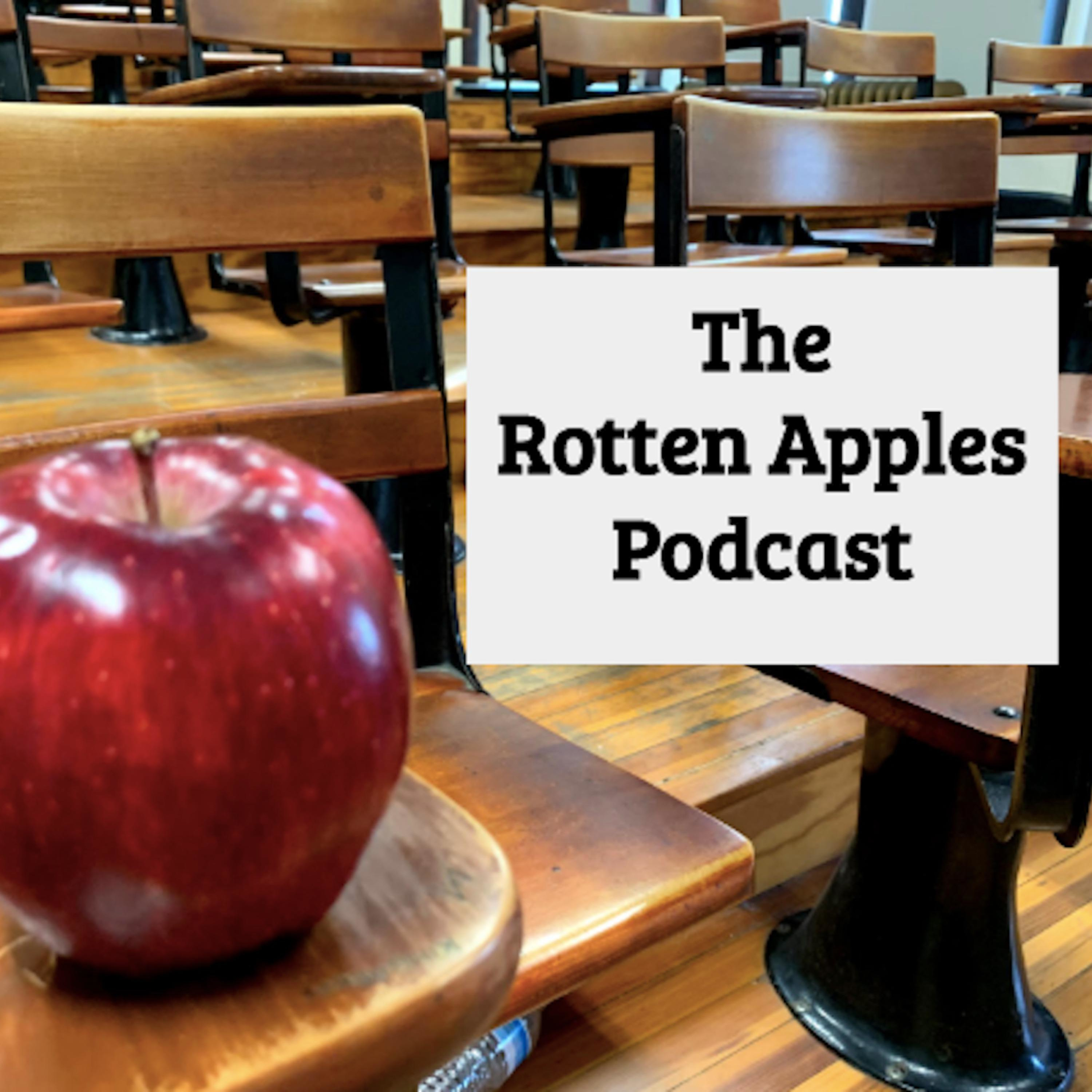 The Rotten Apples Podcast