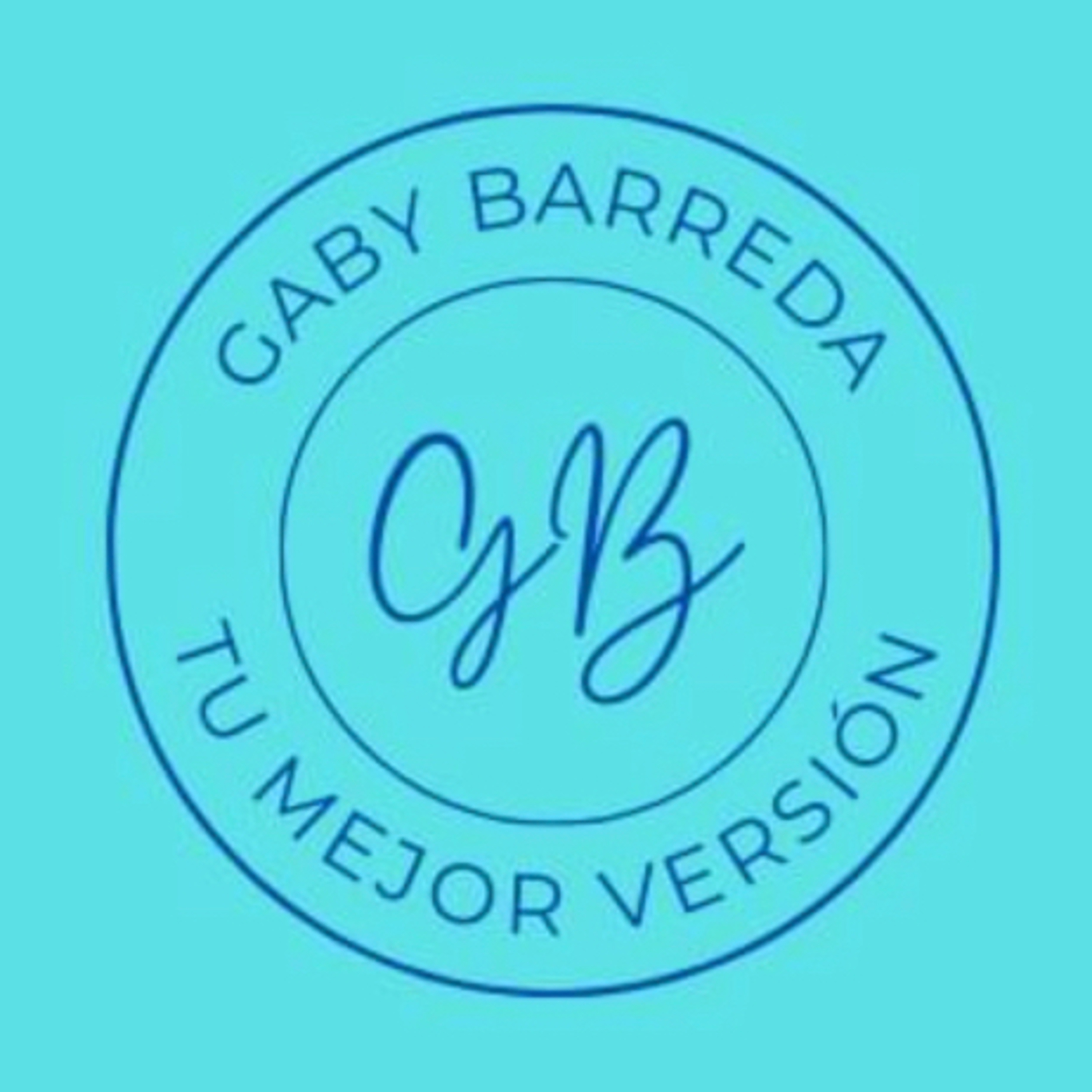 Gaby Barreda Tu mejor versión 