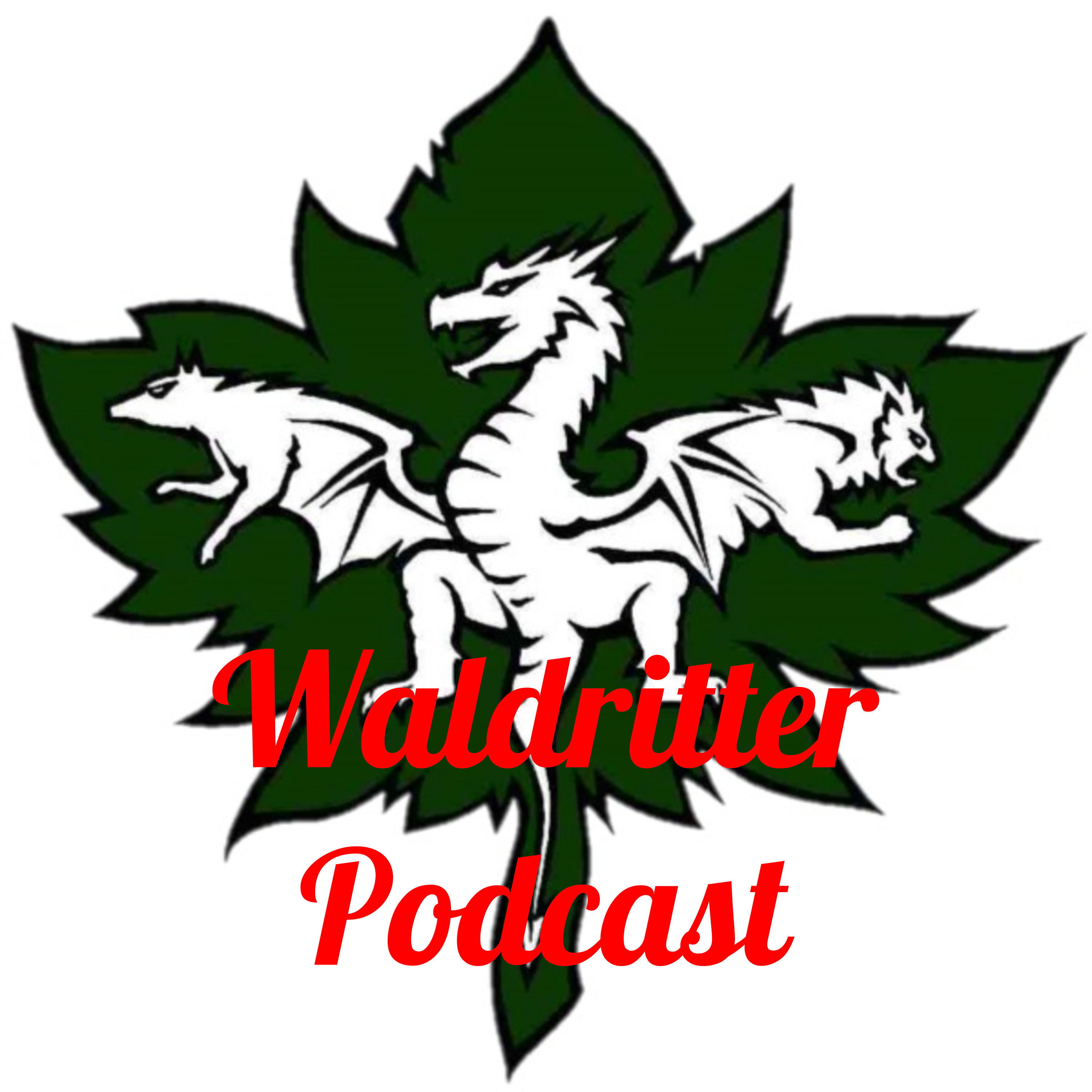 Waldritter Podcast