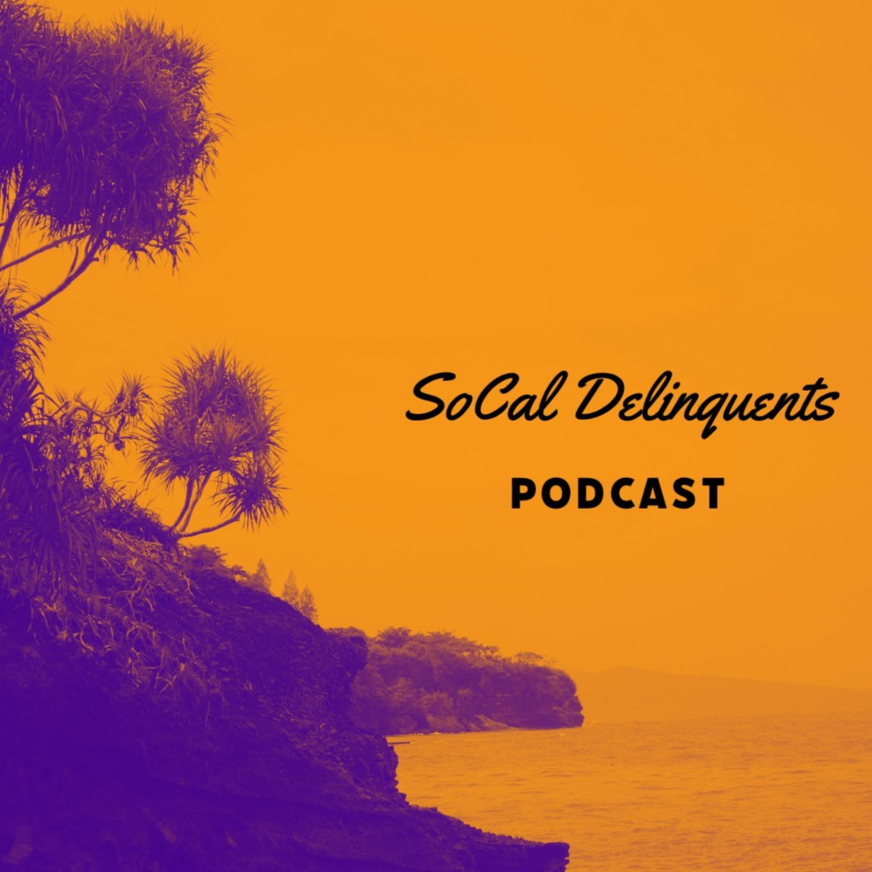 SoCal Delinquents Podcast cover art