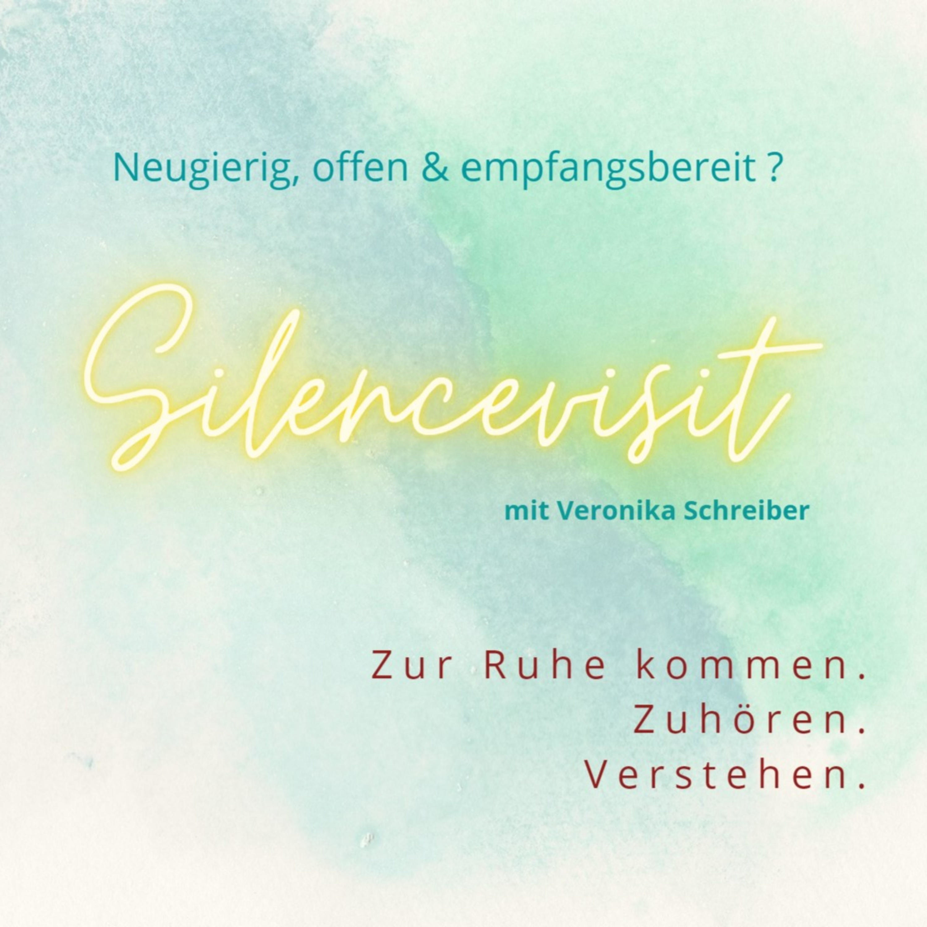 Freestyle Meditationen: Silencevisit - Zur Ruhe kommen. Zuhören. Verstehen.