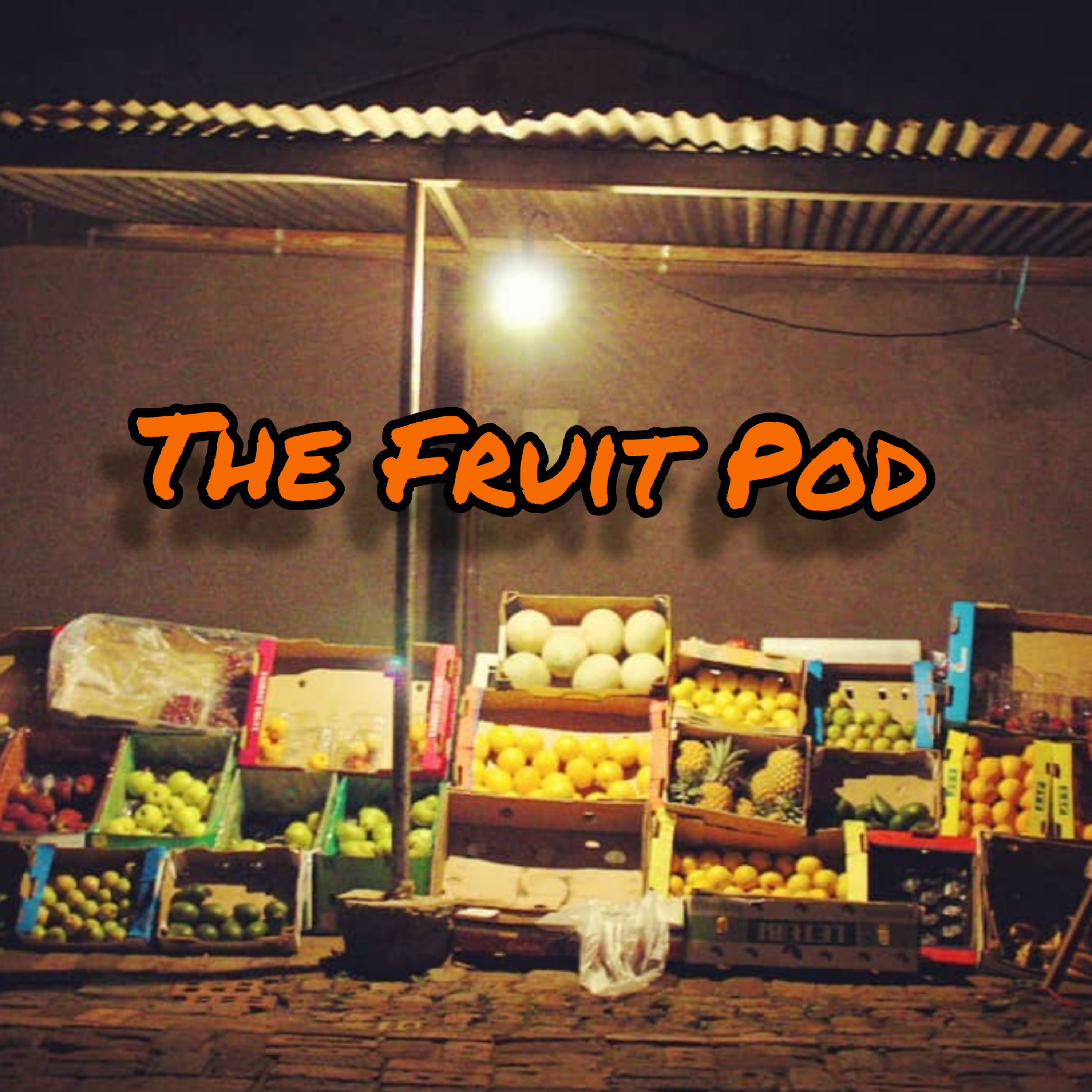 The Fruit Pod podcast artwork