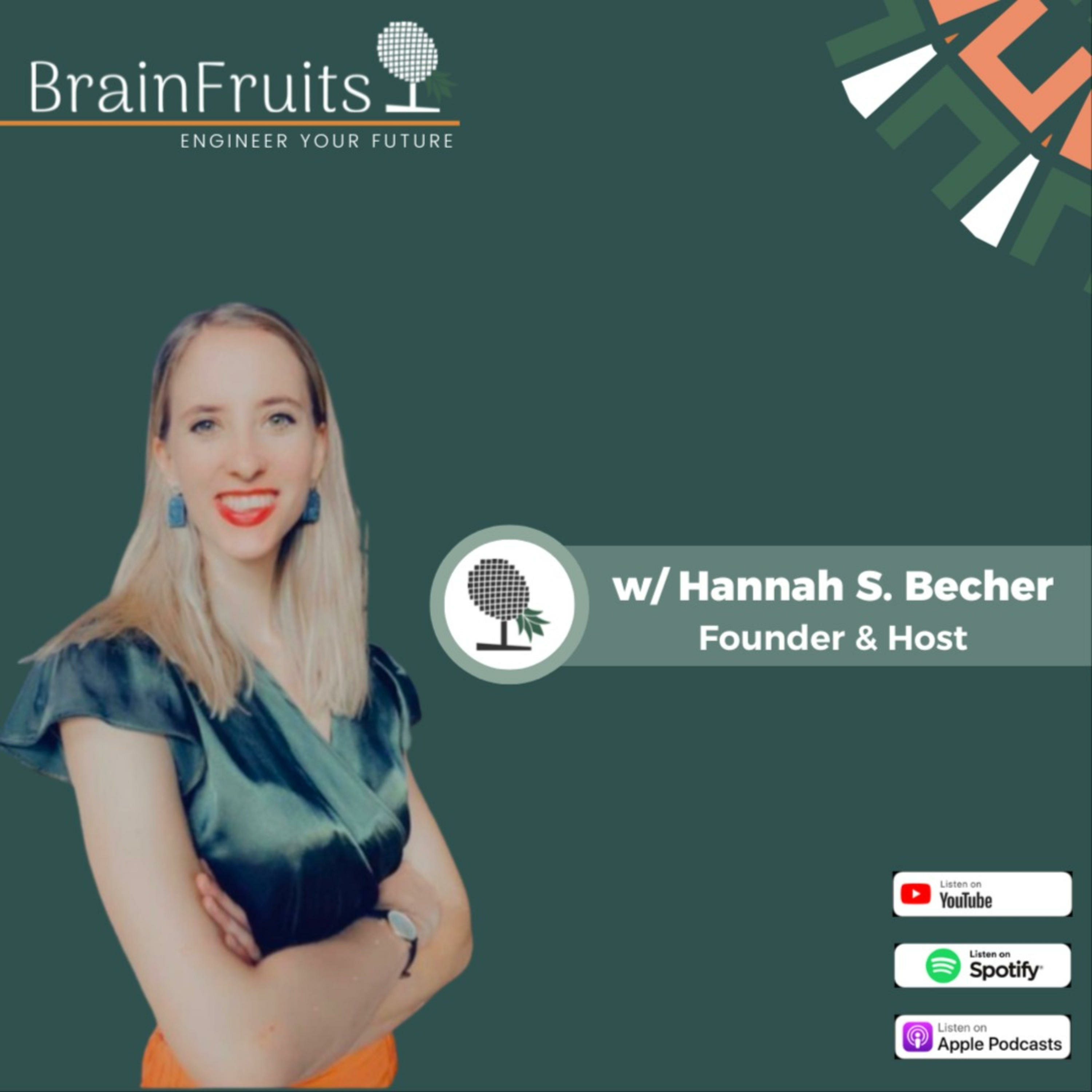 BrainFruits: Engineer your Future podcast artwork