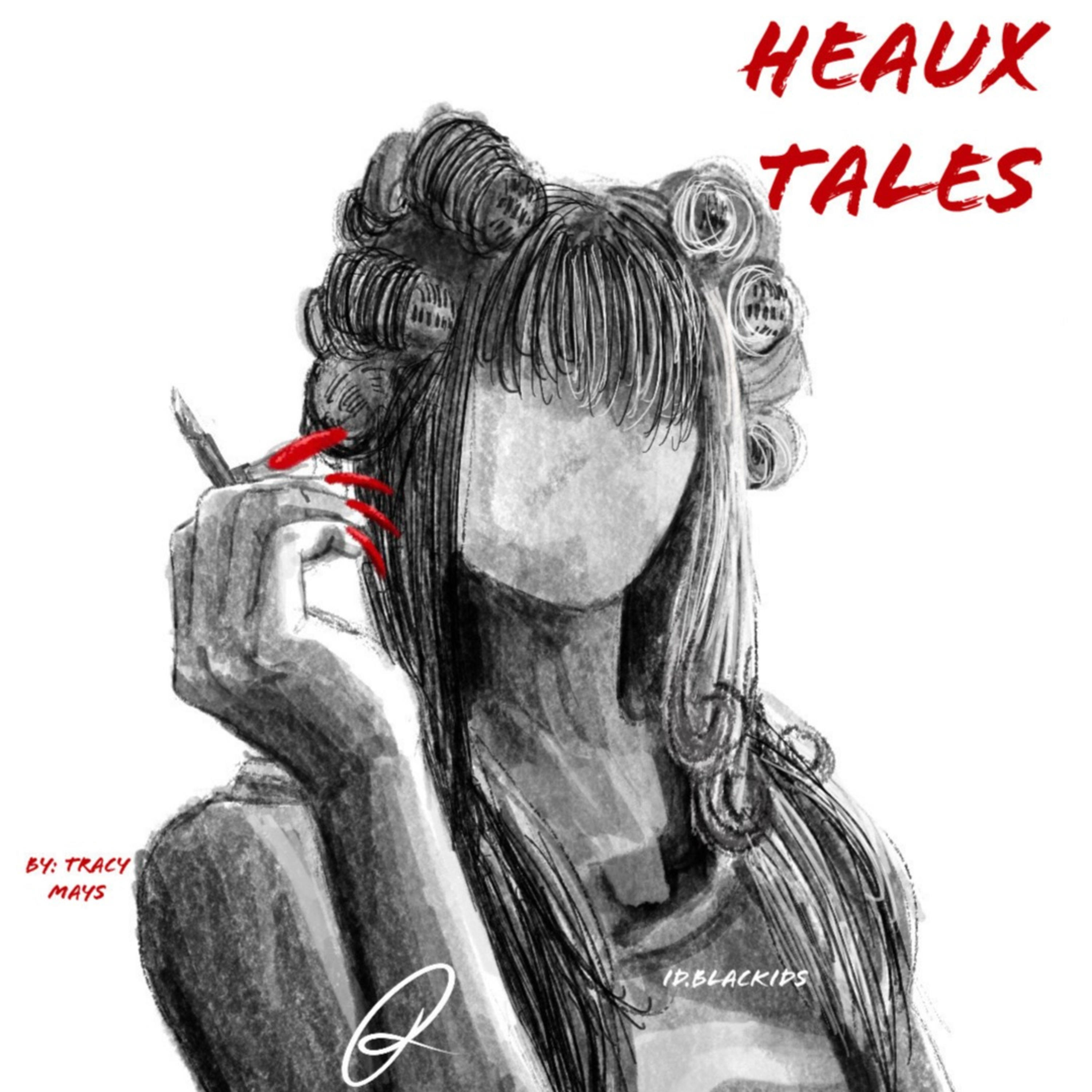 HEAUX TALES cover art