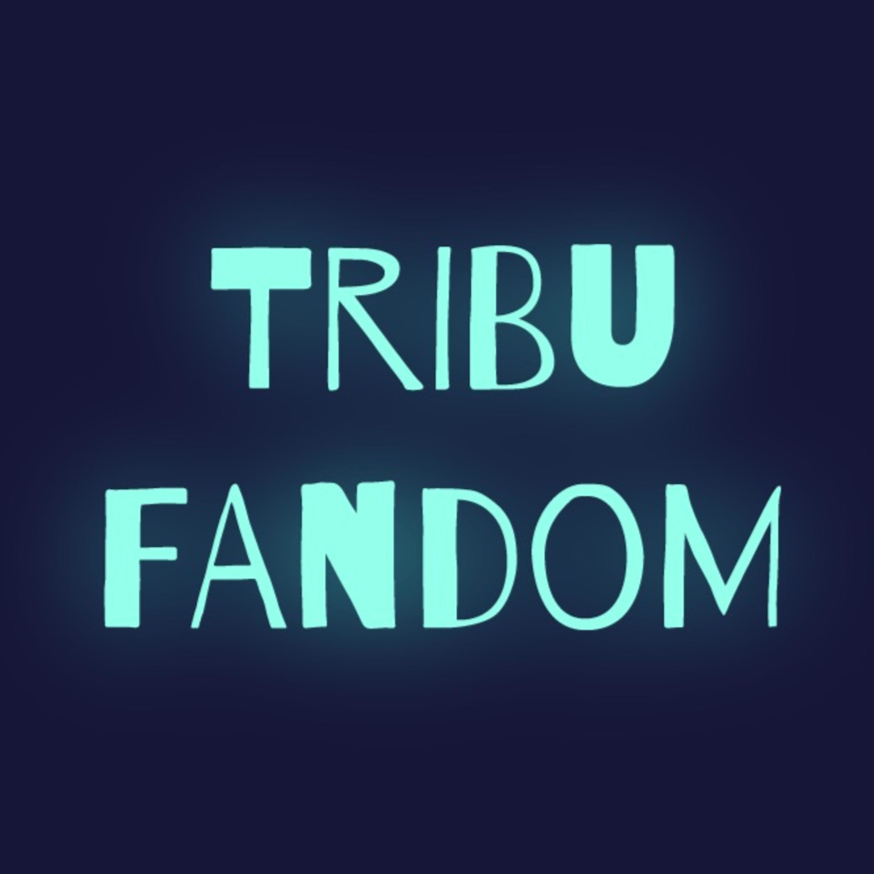 Tribu Fandom podcast artwork