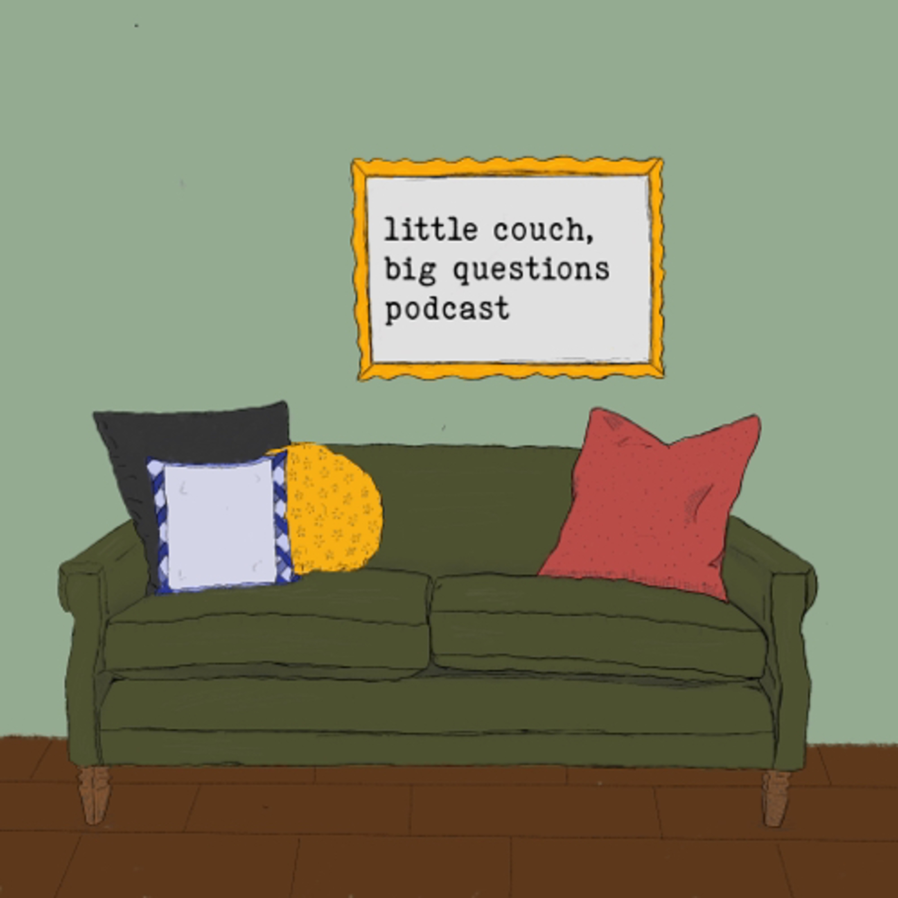 little couch, big questions.