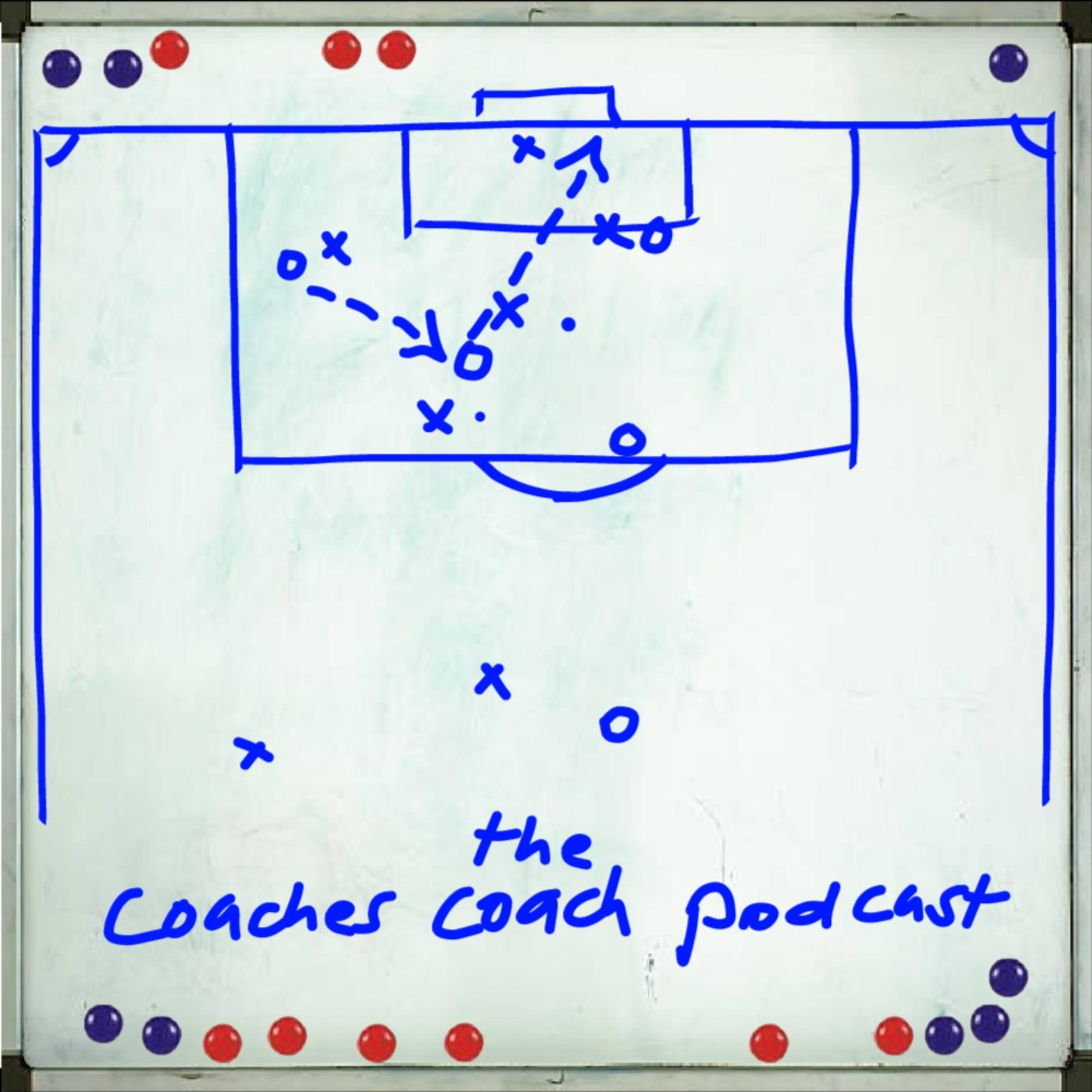 The Coaches Coach Podcast
