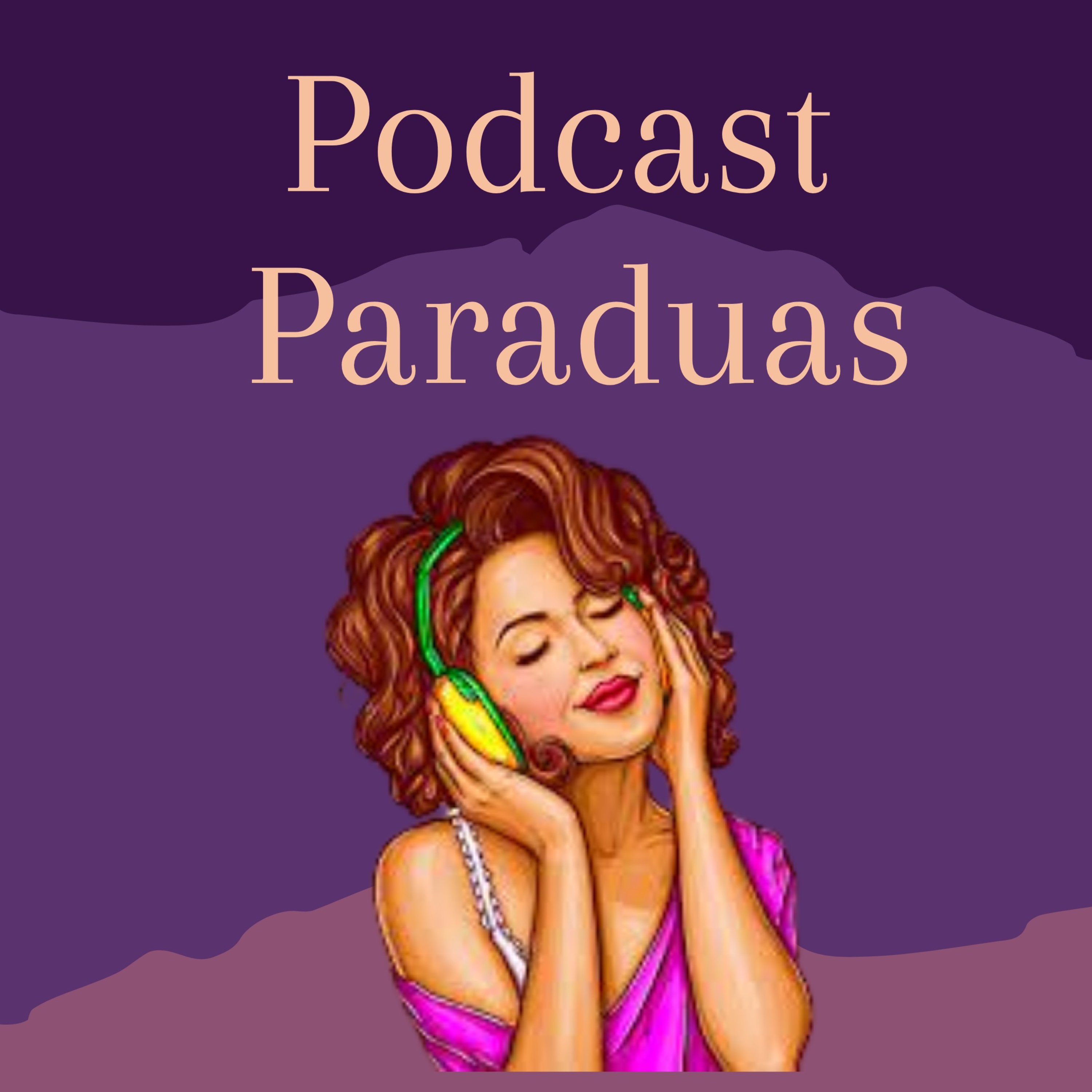 podcastparaduas