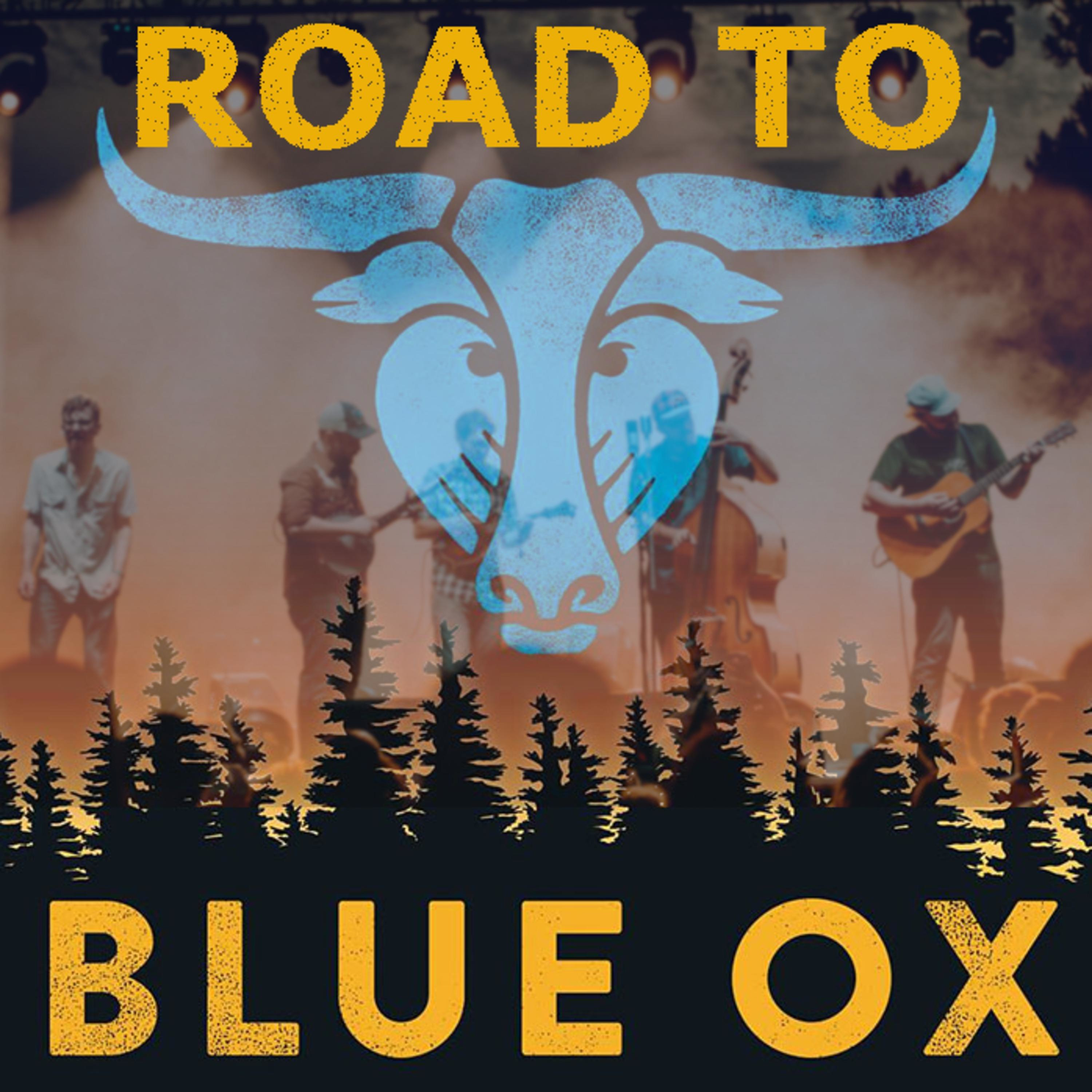 Them Coulee Boys & Festival Guide - Road To Blue Ox