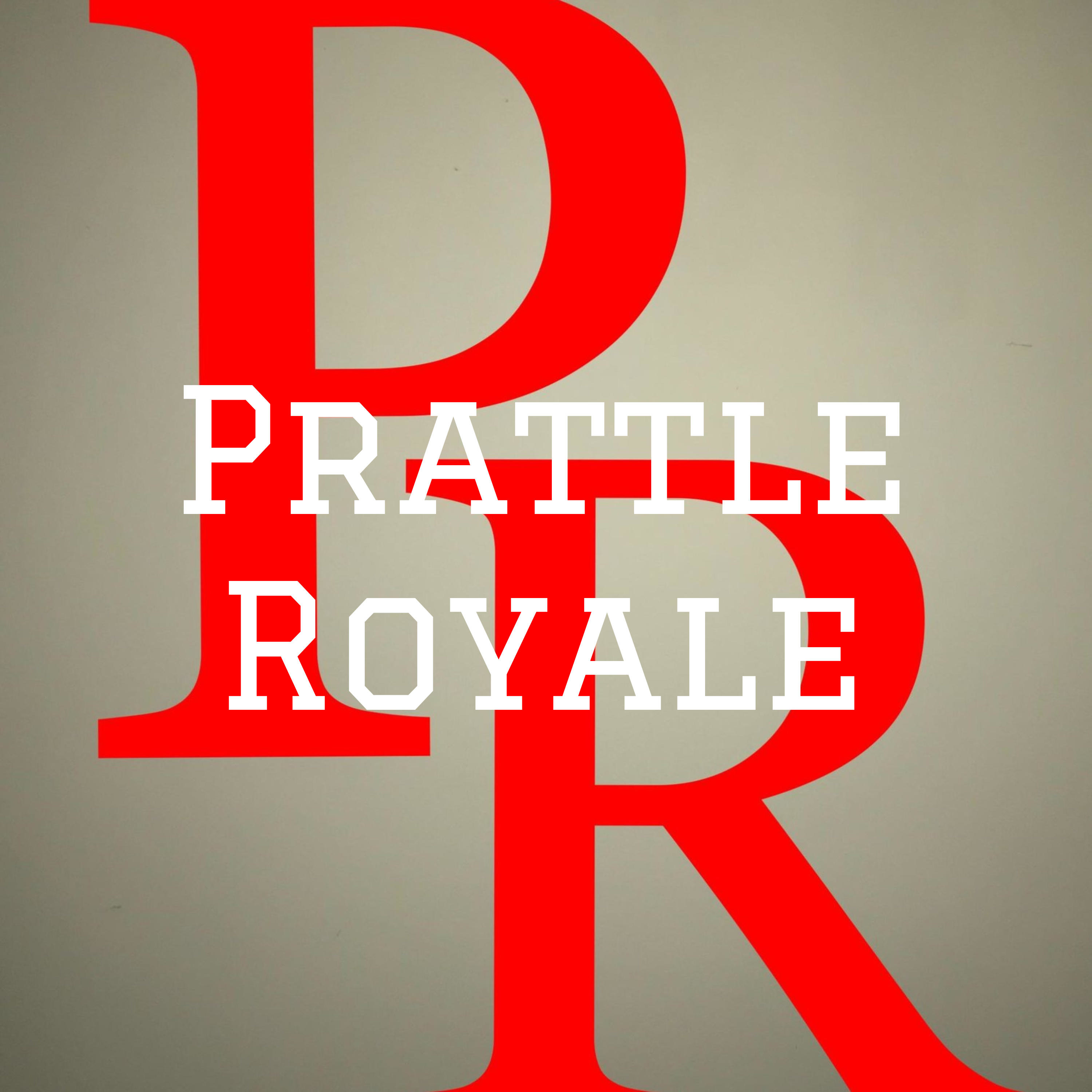 Prattle Royale