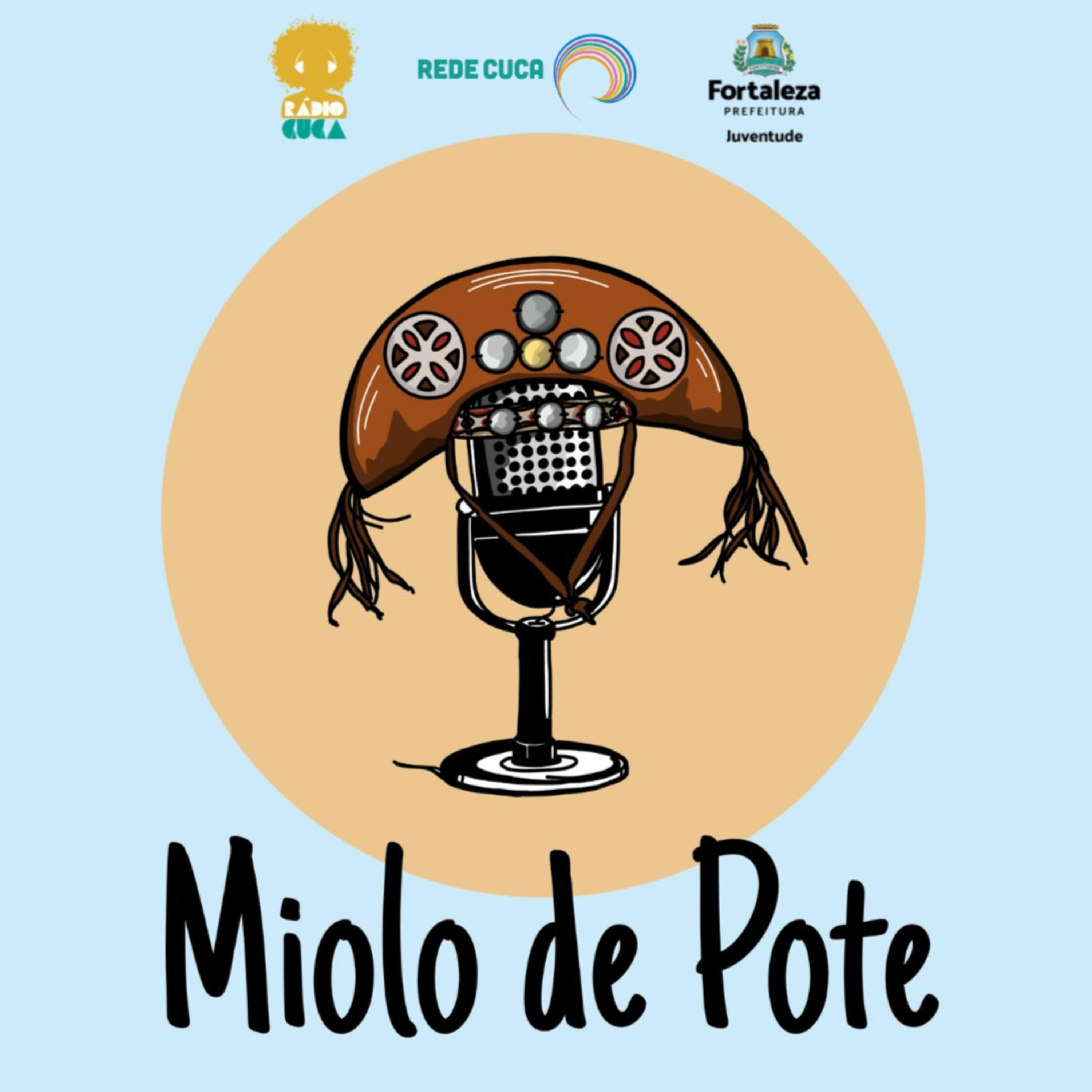 Podcast Miolo de Pote