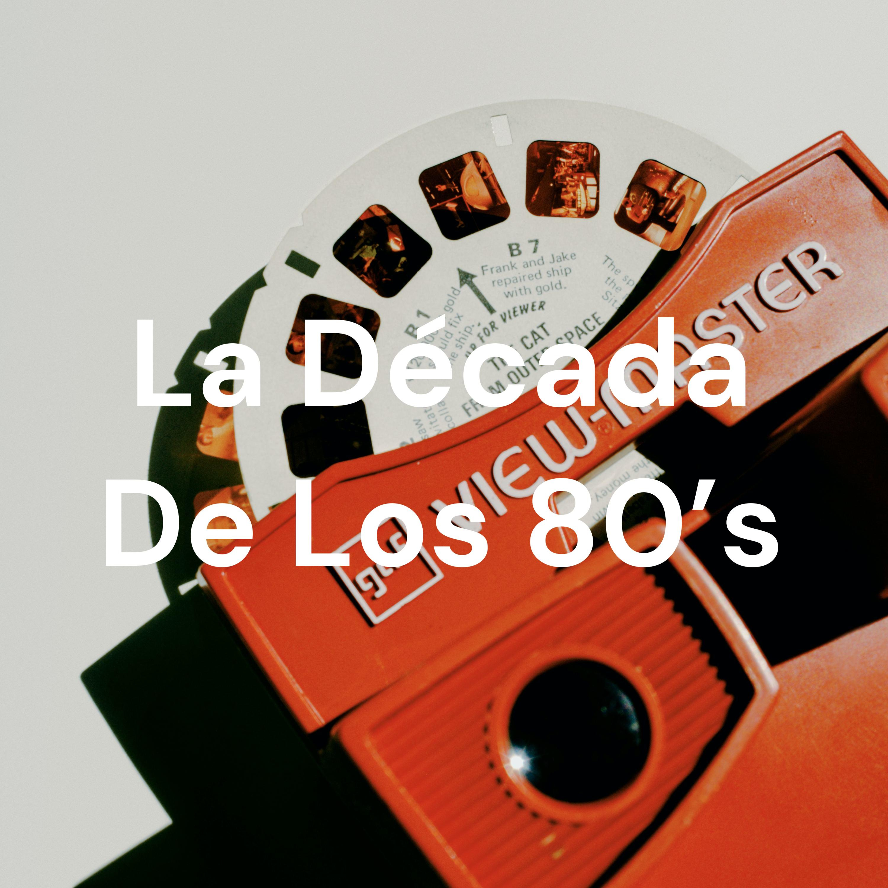 La Década De Los 80's cover art