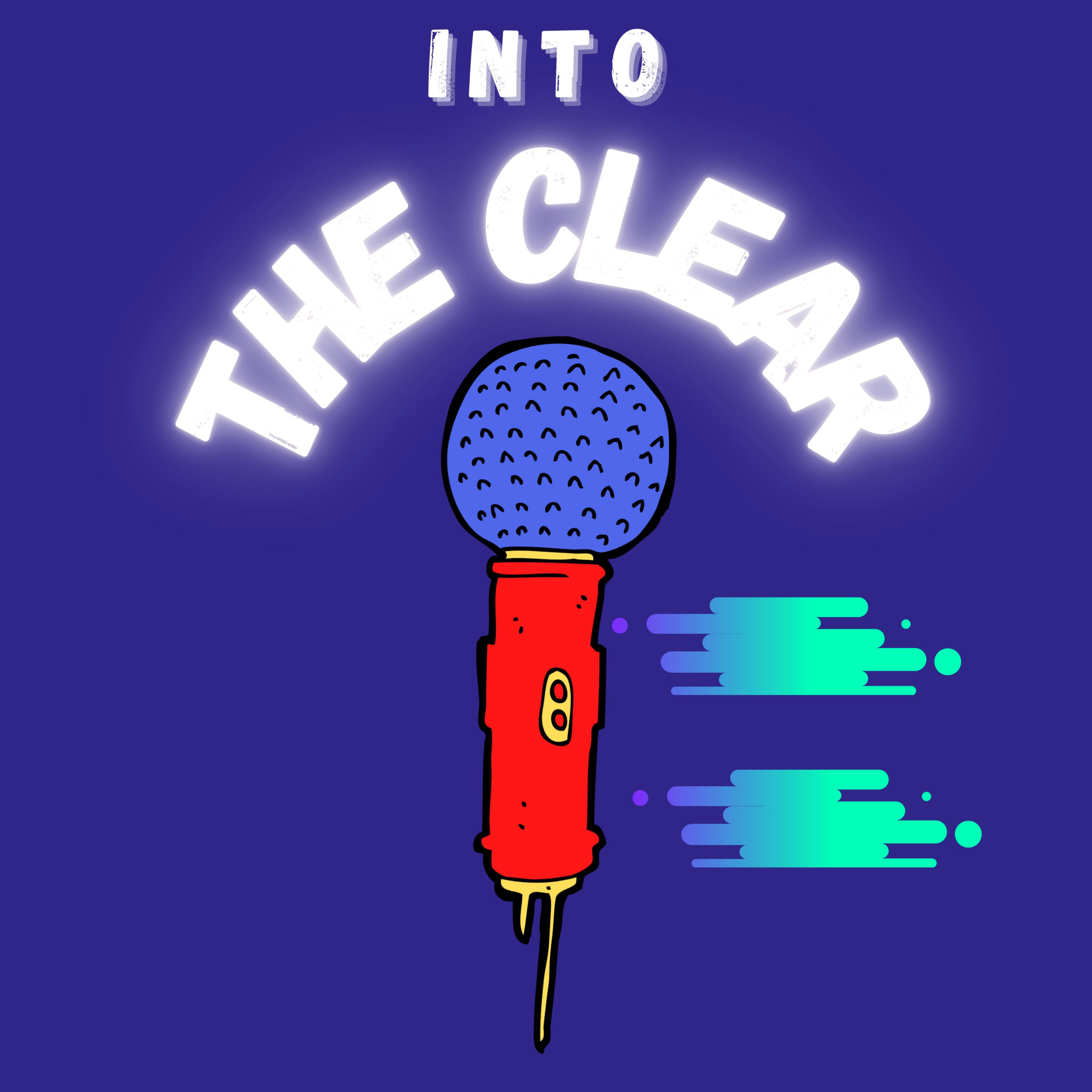 Into the Clear podcast artwork