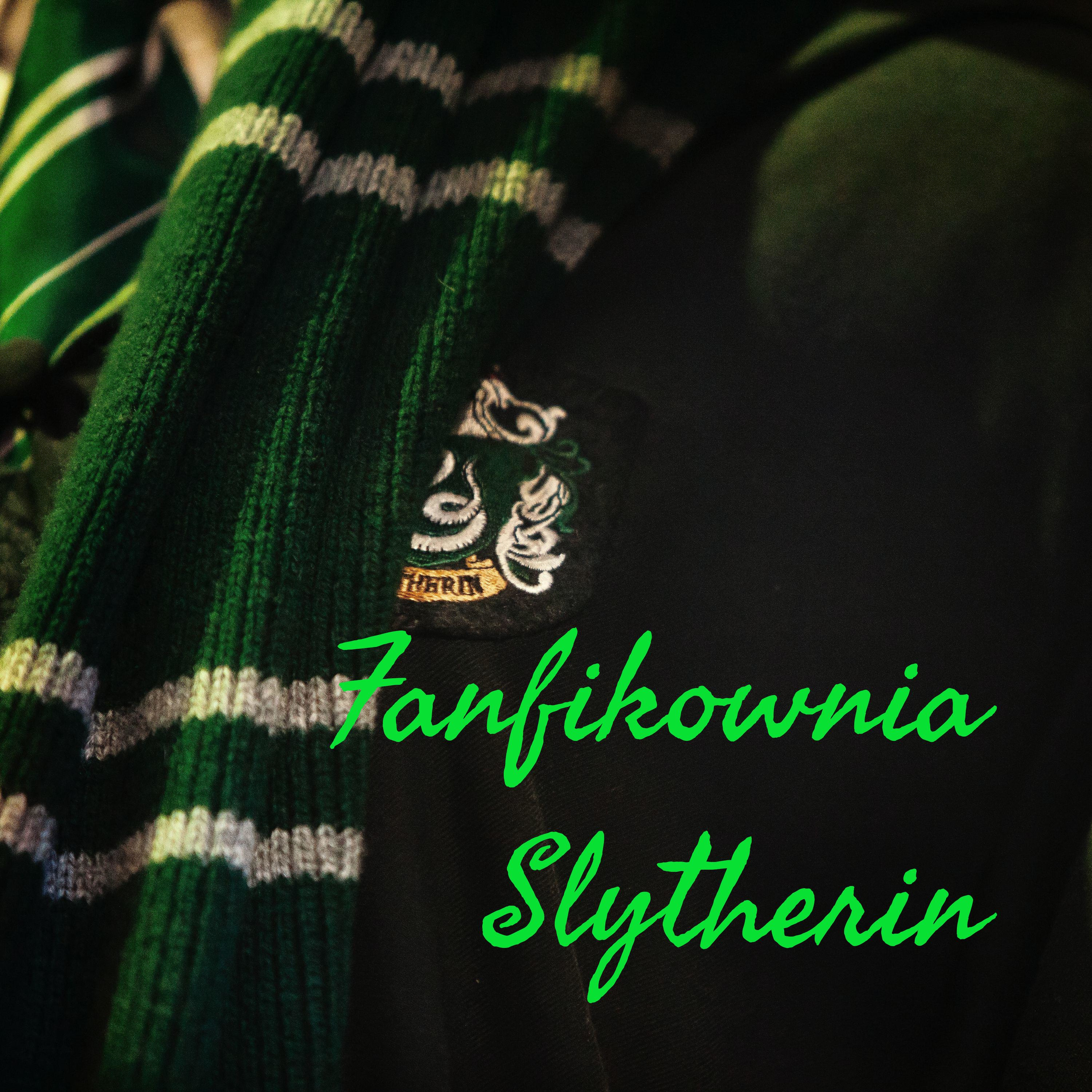 Fanfikownia Slytherin