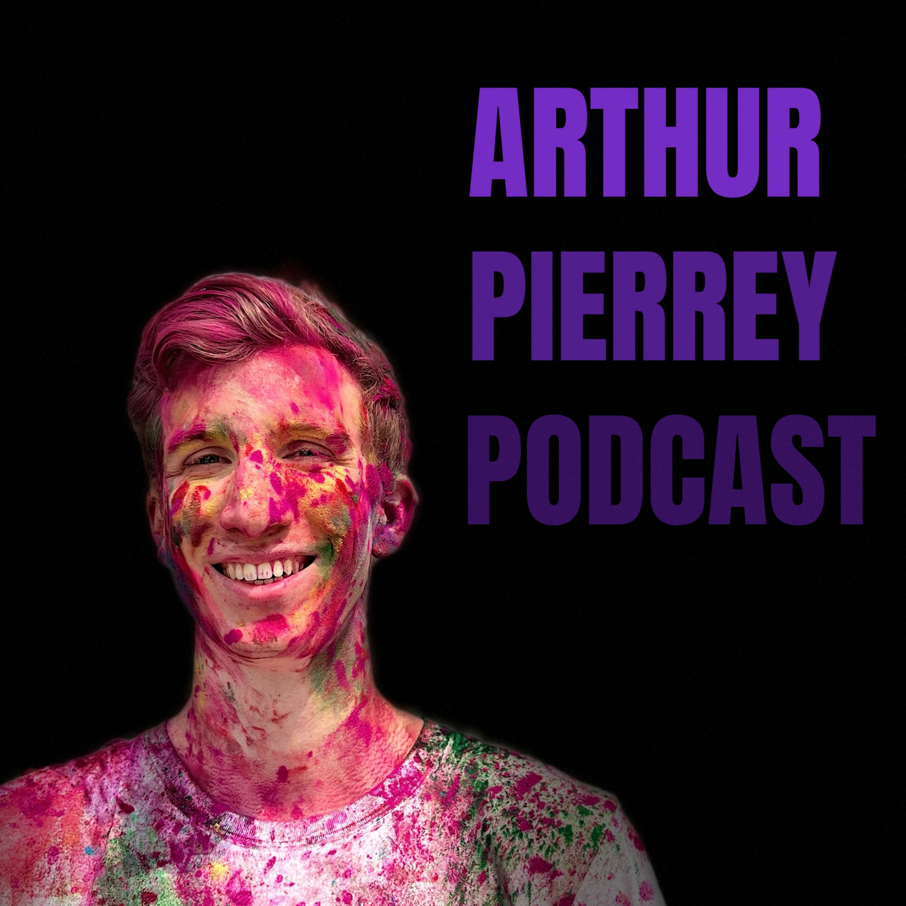 Arthur Pierrey Podcast podcast artwork