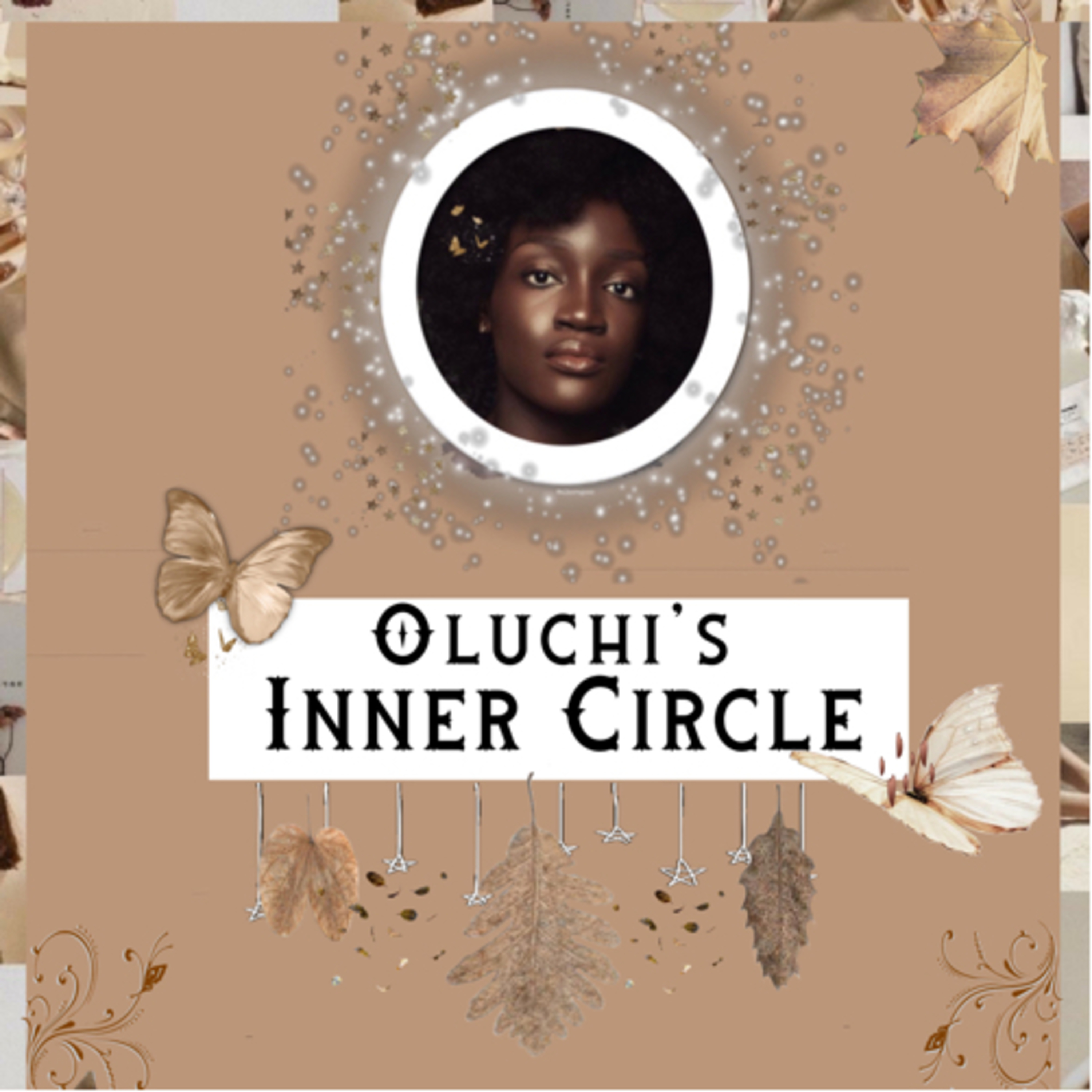 Oluchi\'s Inner Circle