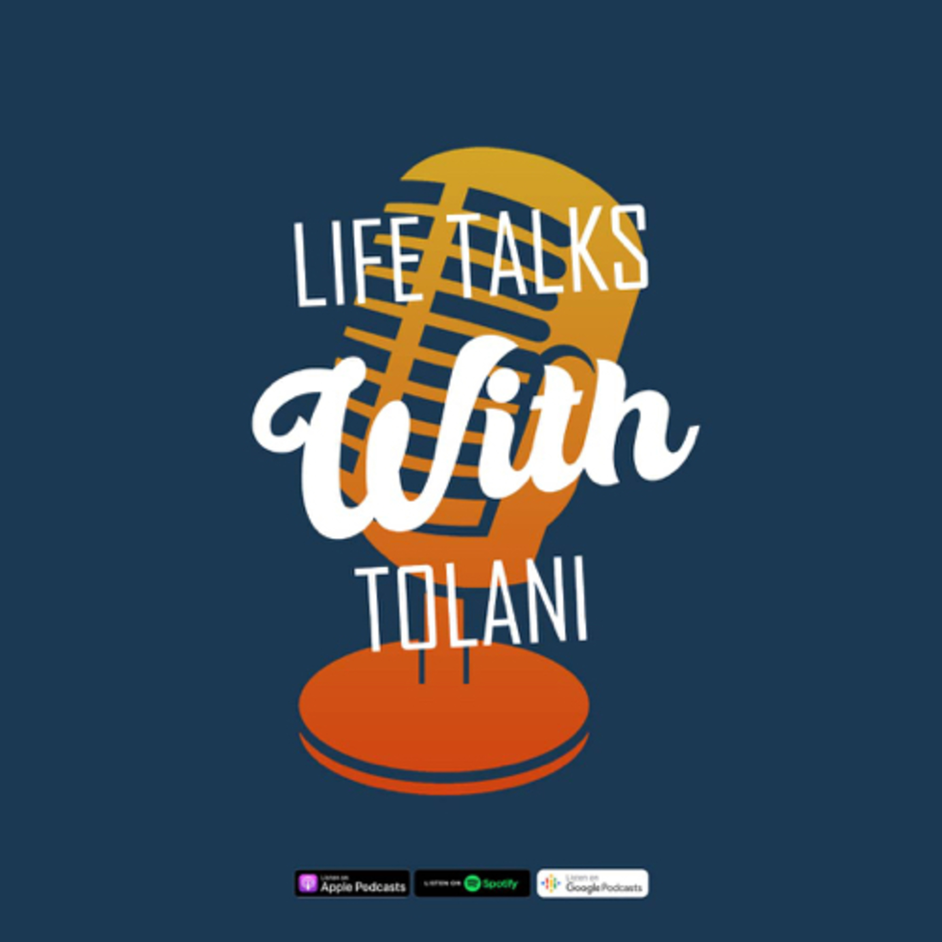 Life Talks With Tolani