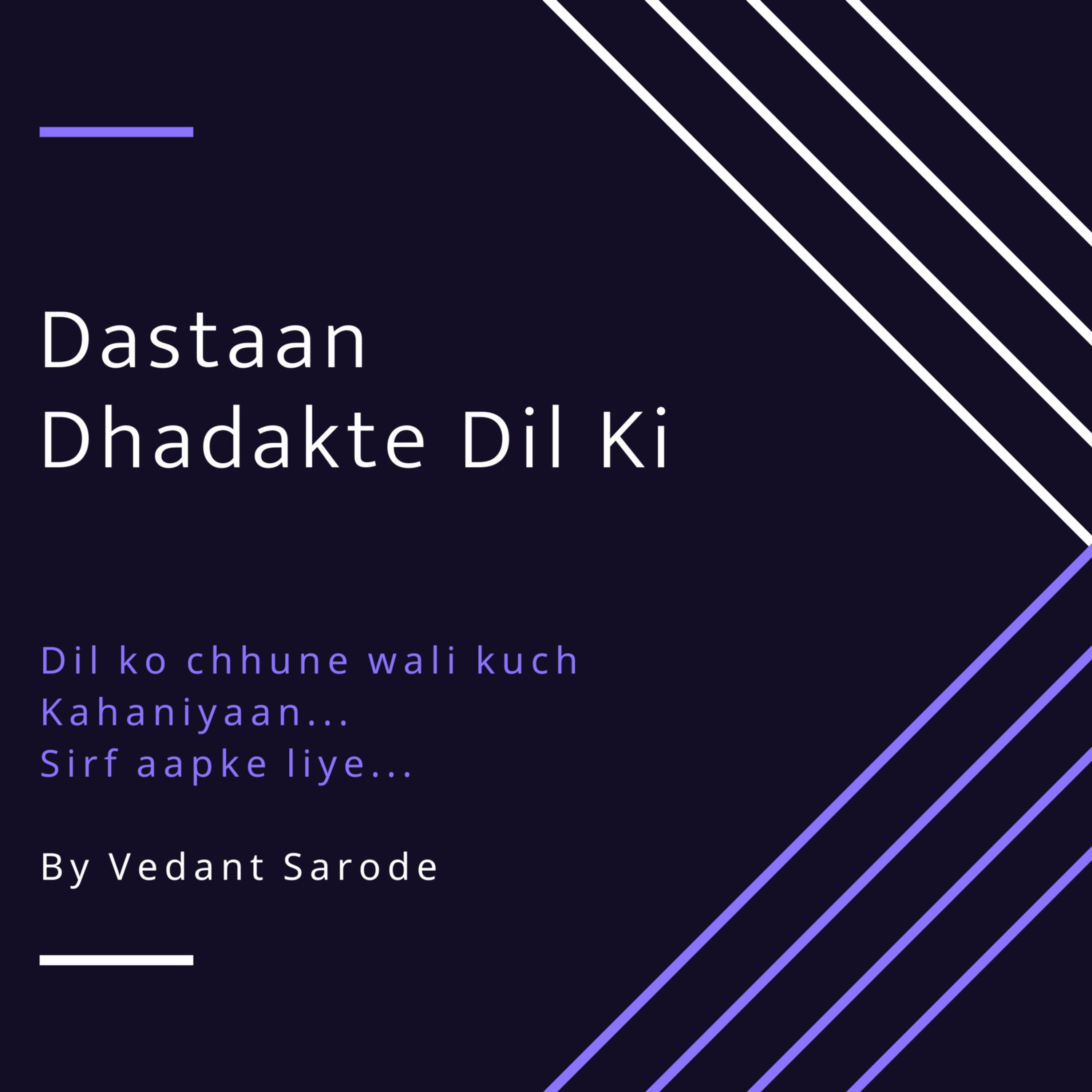 Dastaan - Dhadakte Dil Ki... podcast artwork