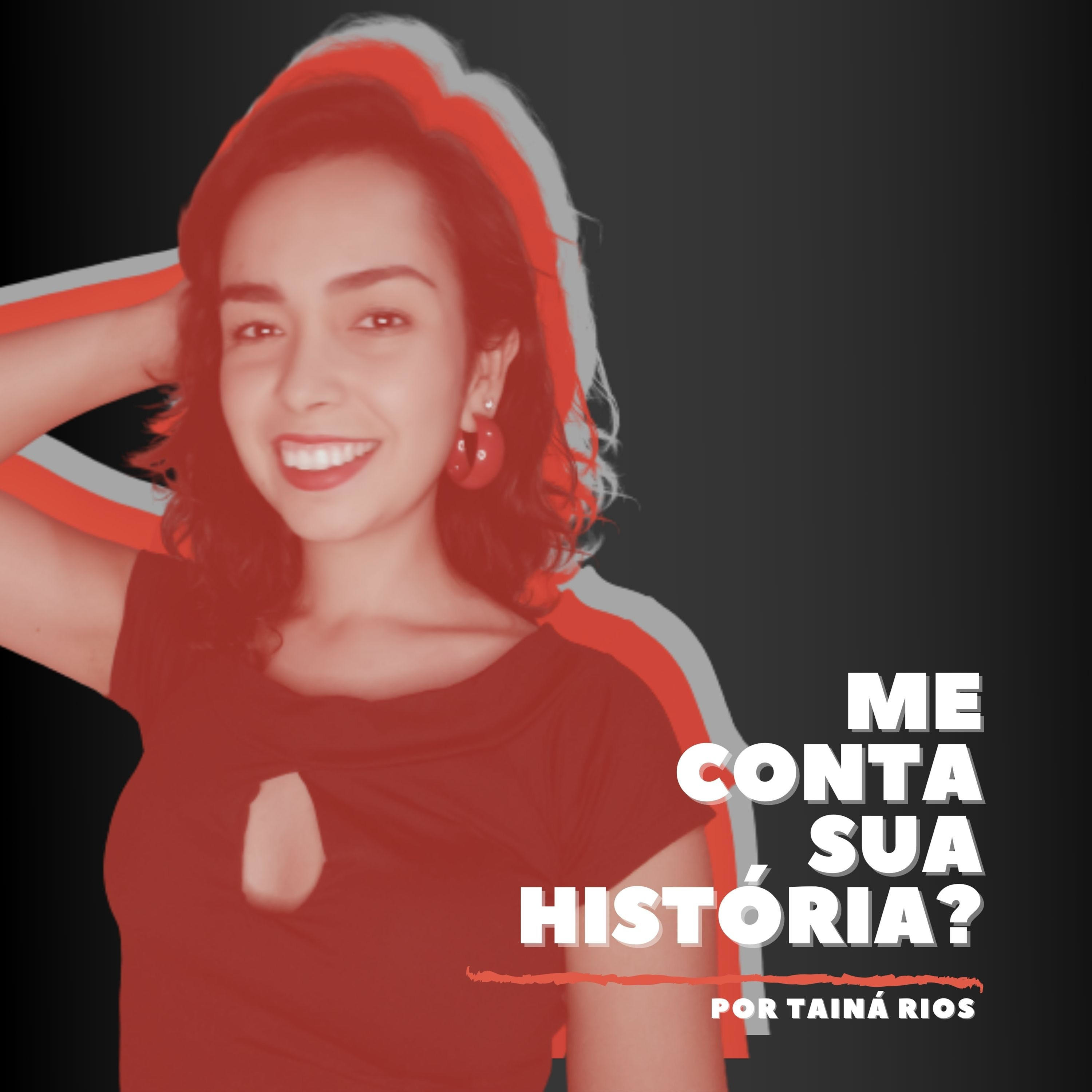 Me conta sua história?