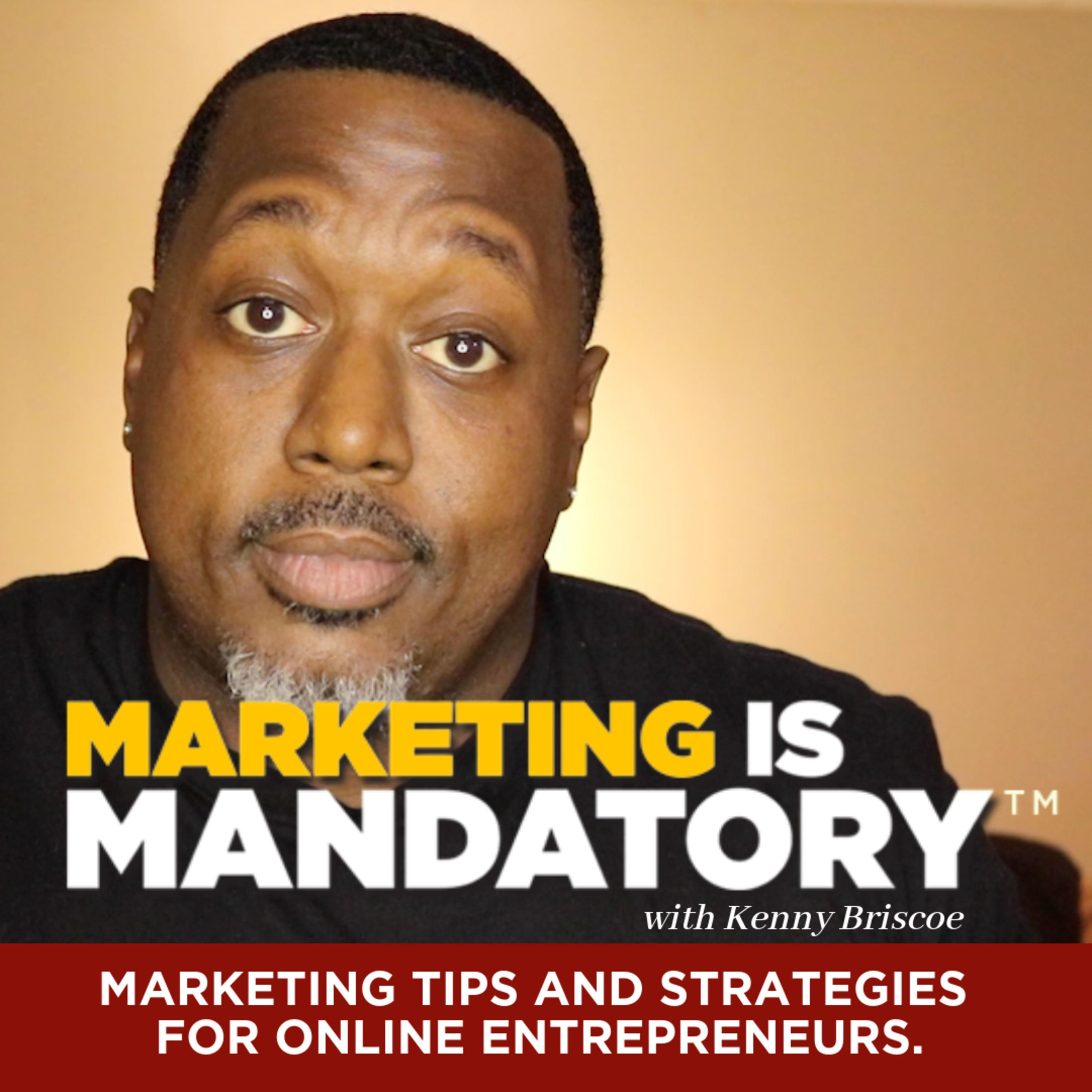 Marketing is Mandatory ™ podcast artwork