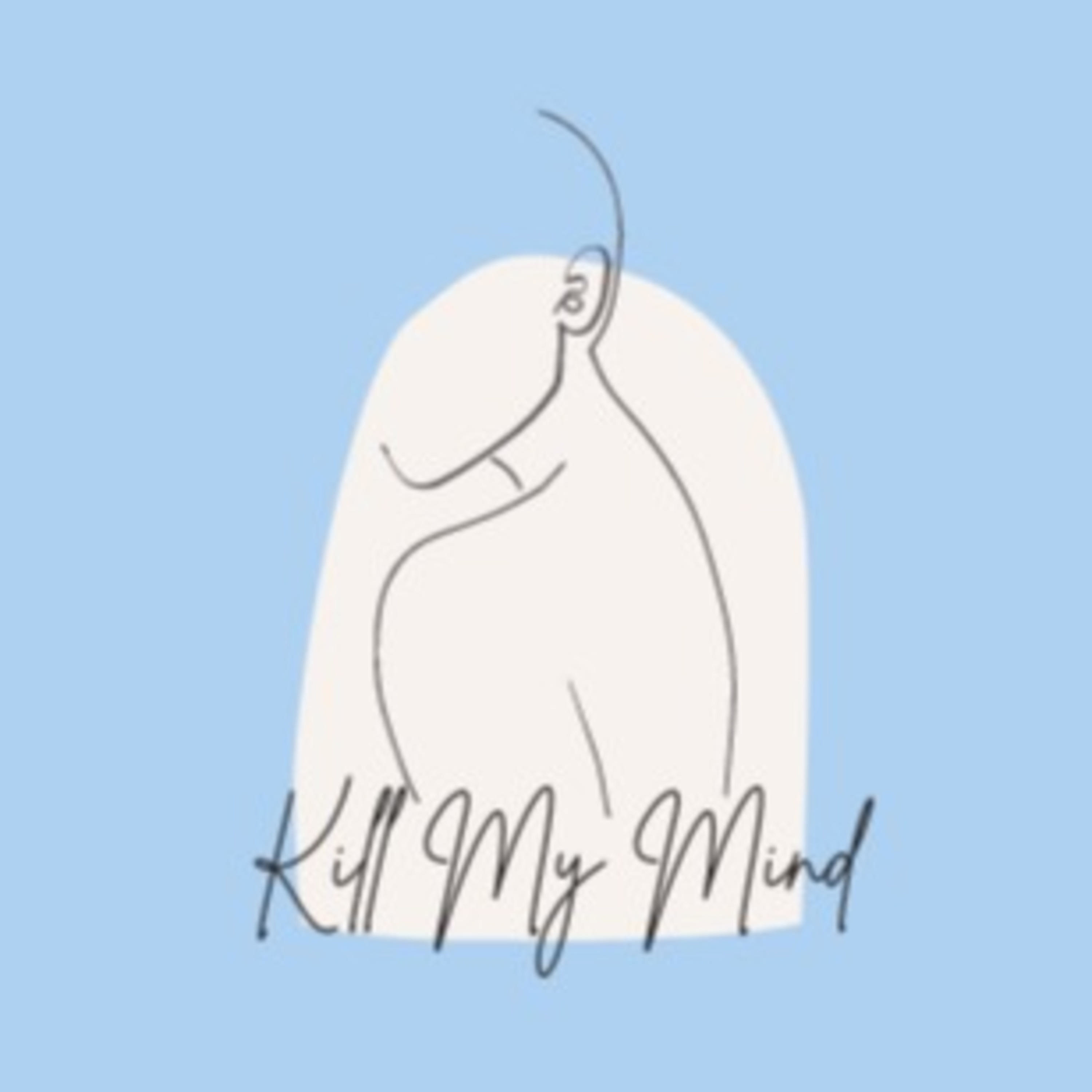 Kill My Mind cover art