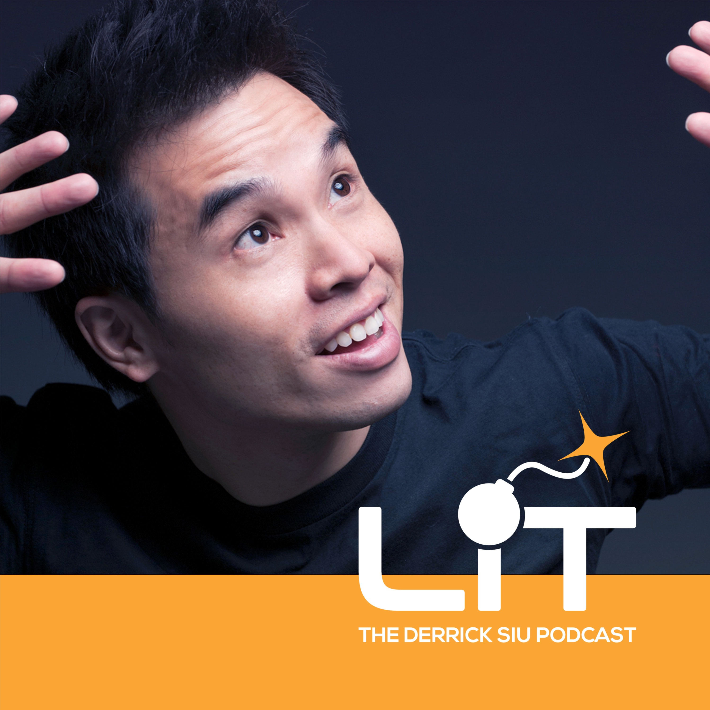 LIT - The Derrick Siu Podcast cover art