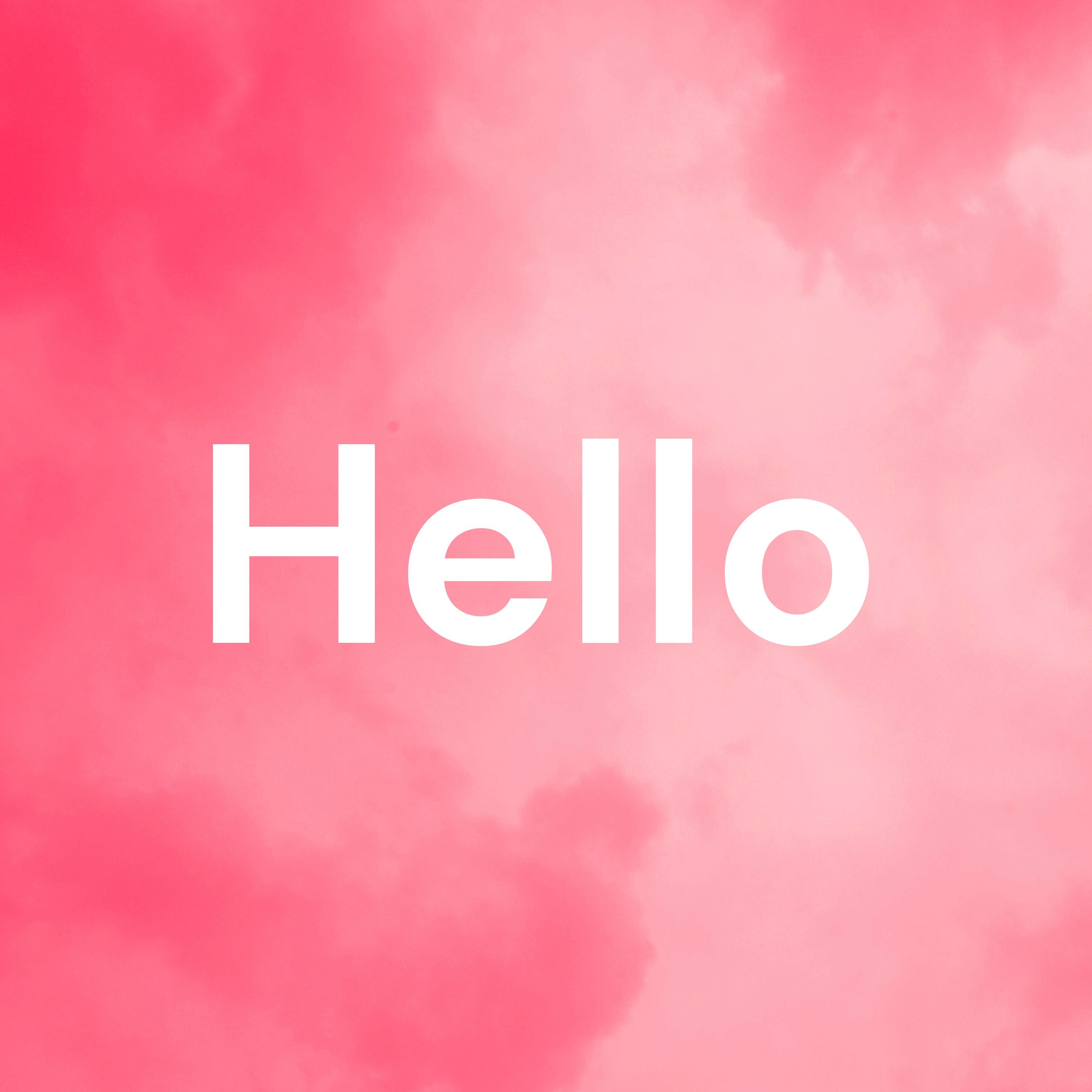 Hello