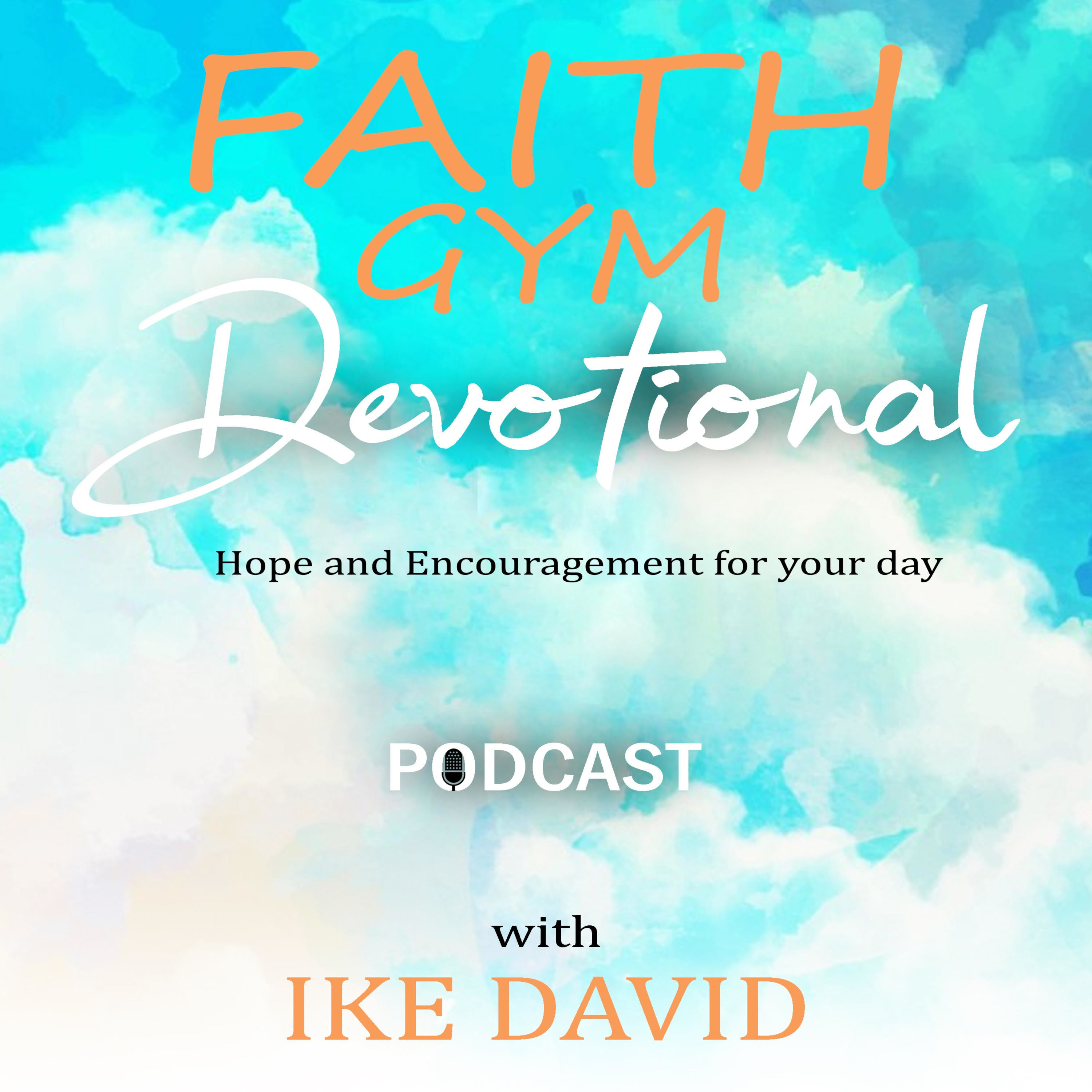 FAITH GYM DEVOTIONAL PODCAST 