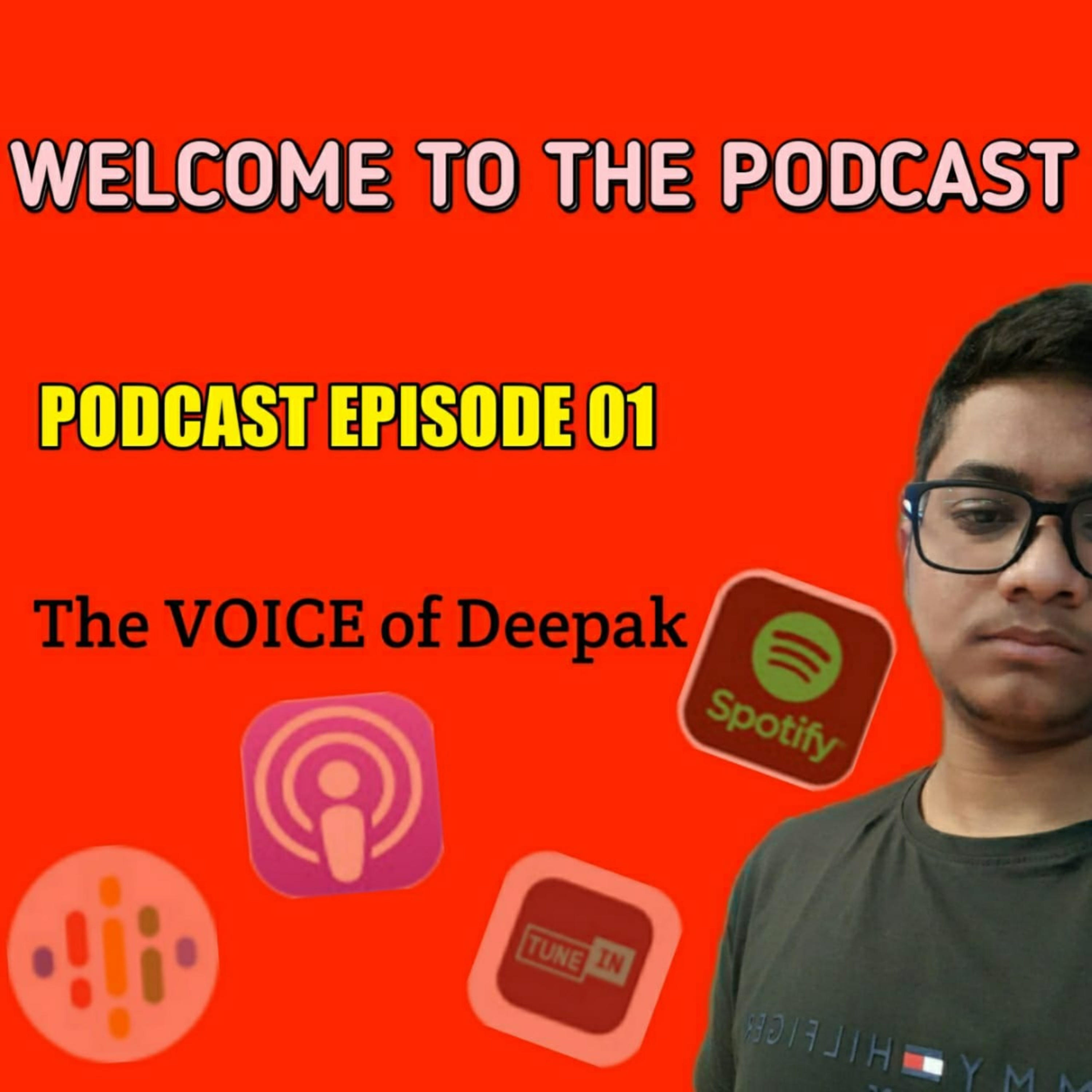 The VOICE of Deepak