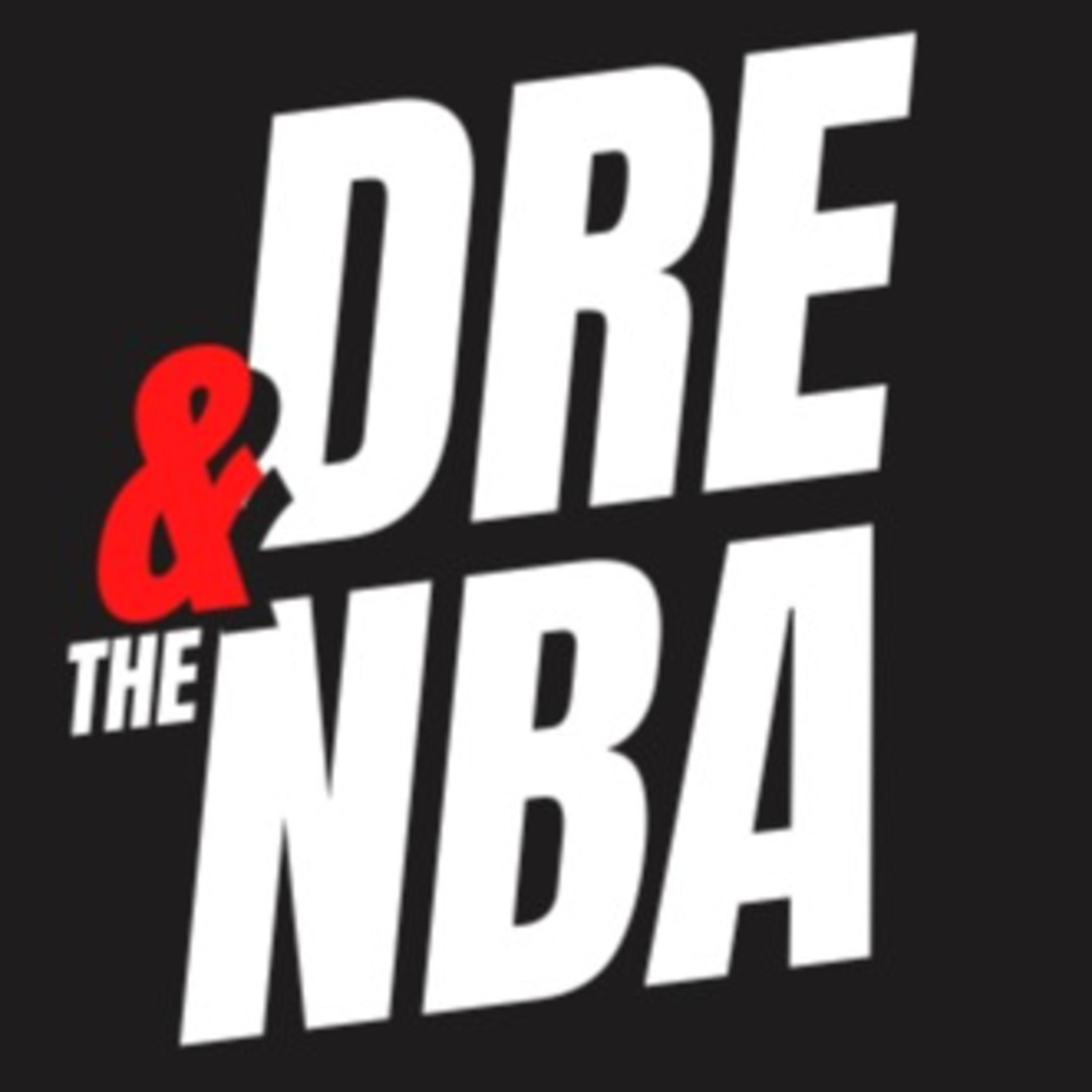 Dre & The Nba