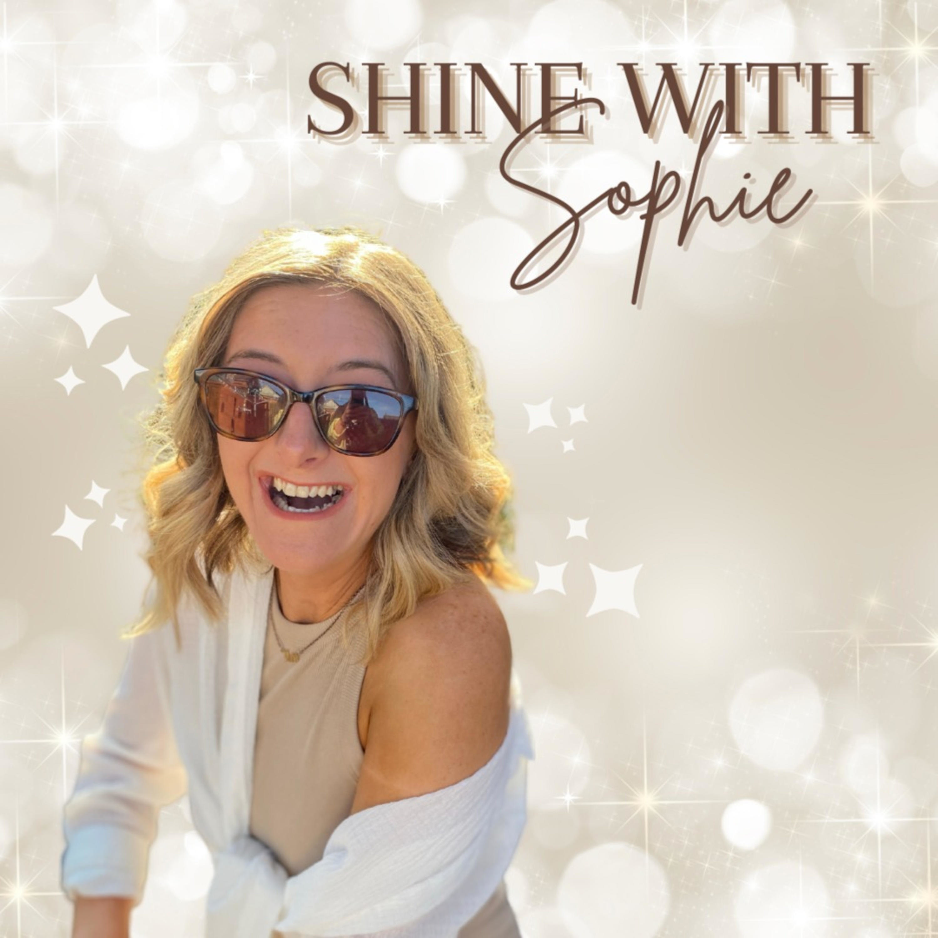 Shine With Sophie