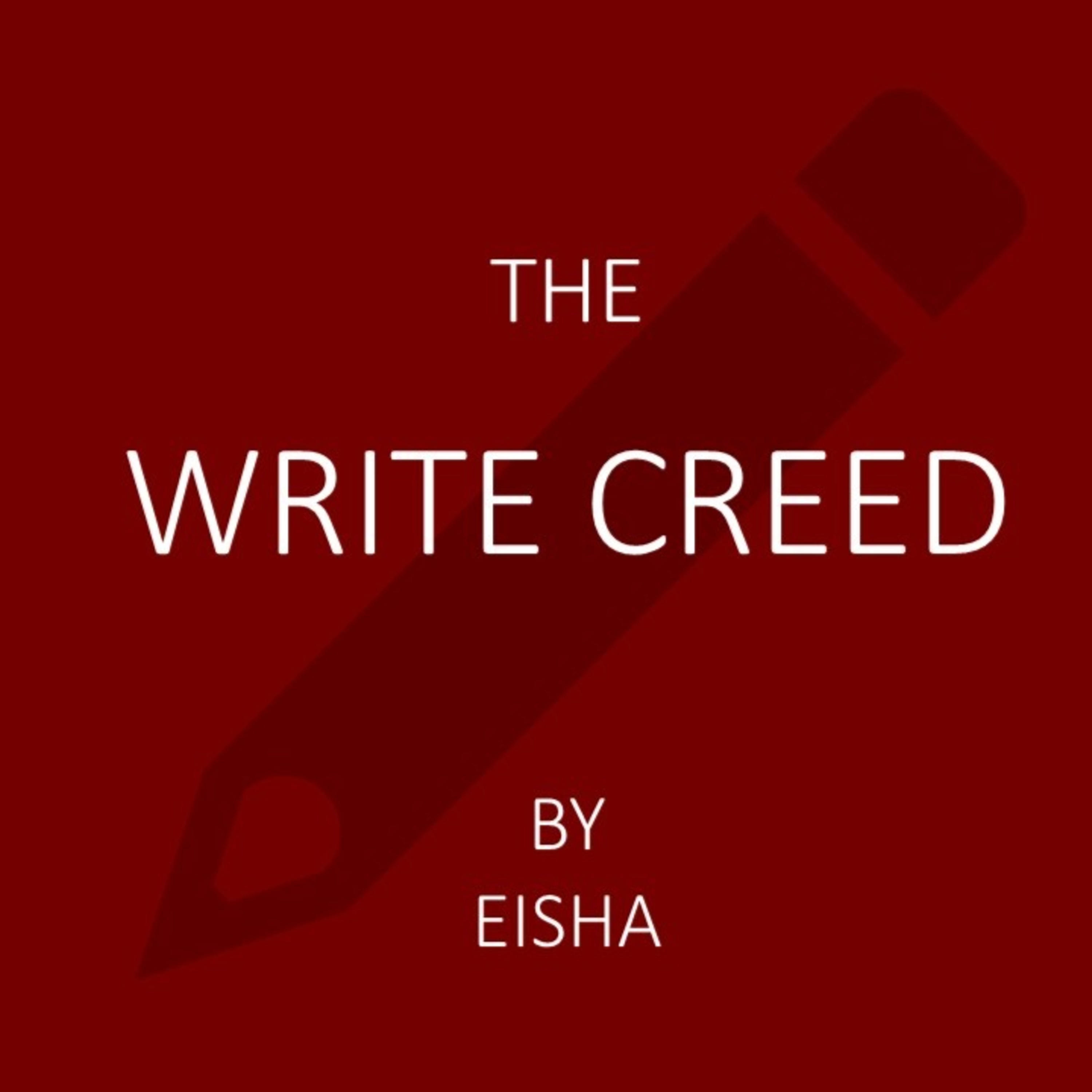 The Write Creed By Eisha The Write Creed By Eisha